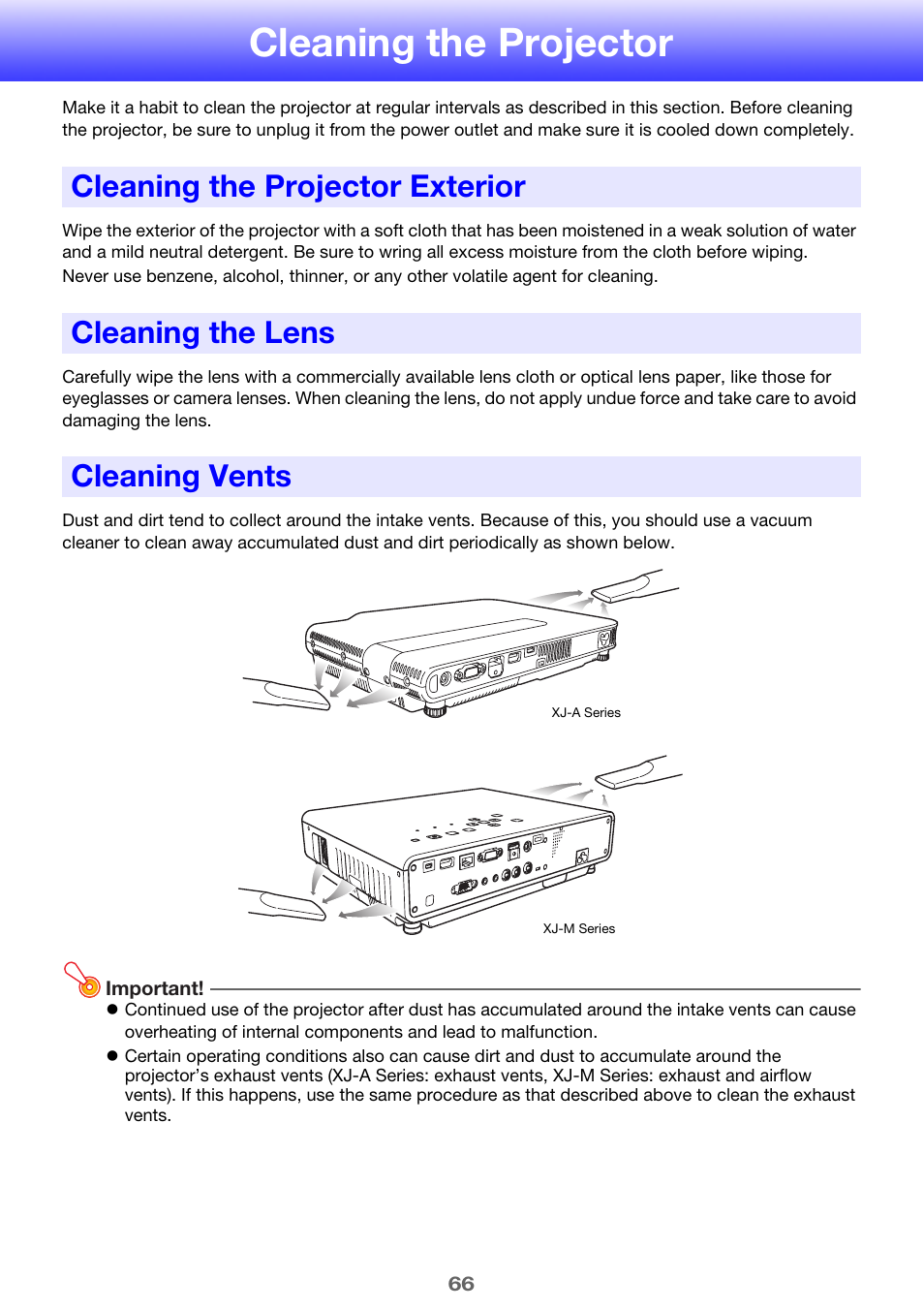 Cleaning the projector, Cleaning the projector exterior, Cleaning the lens | Cleaning vents | Casio XJ-A142 User Guide User Manual | Page 66 / 103