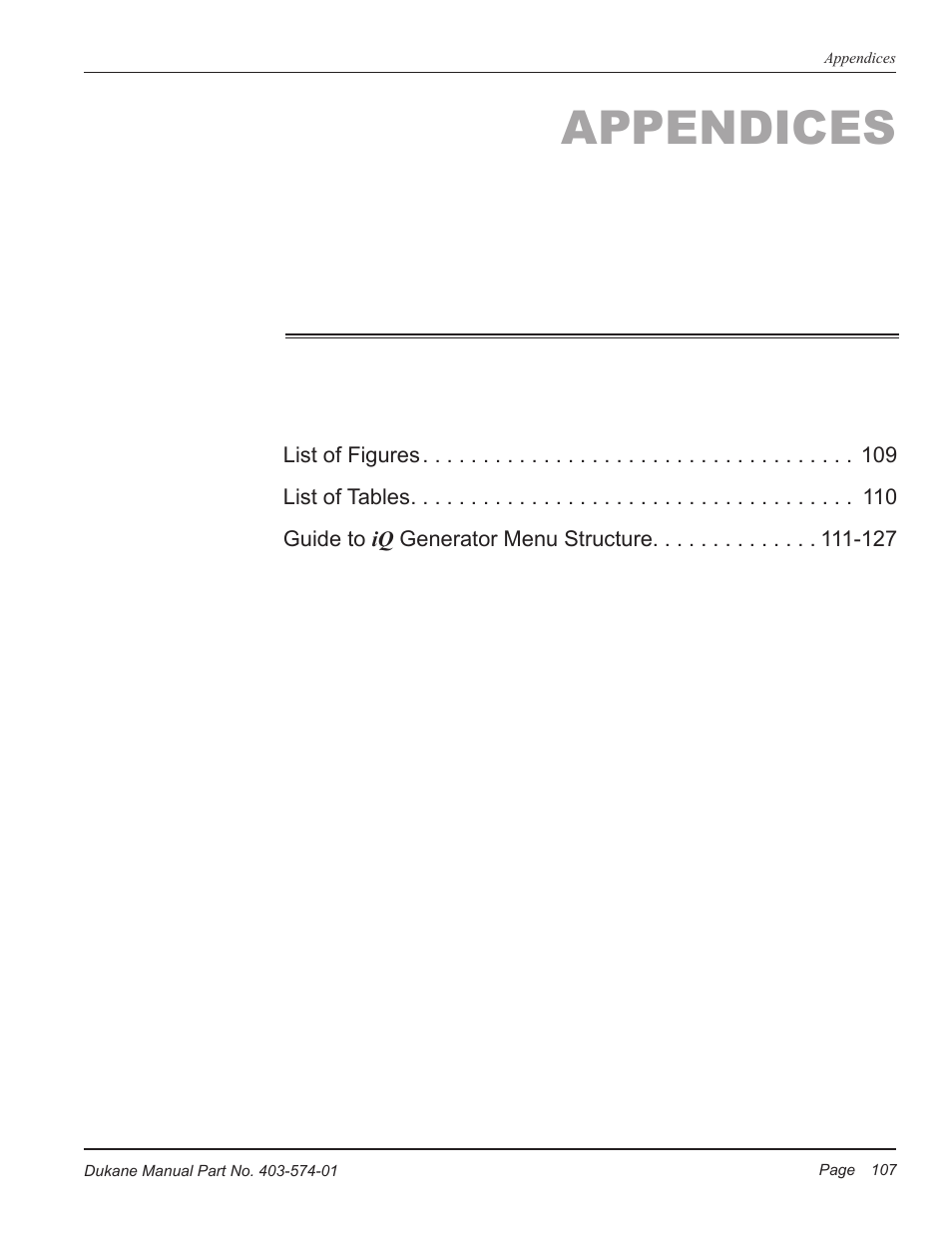 Appendices | Dukane ULTRASONIC GENERATOR/POWER SUPPLY LS 403-574-01 User Manual | Page 113 / 136