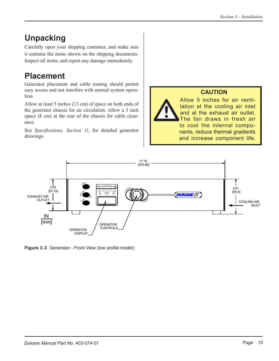Unpacking, Placement, Caution | Load over | Dukane ULTRASONIC GENERATOR/POWER SUPPLY LS 403-574-01 User Manual | Page 21 / 136