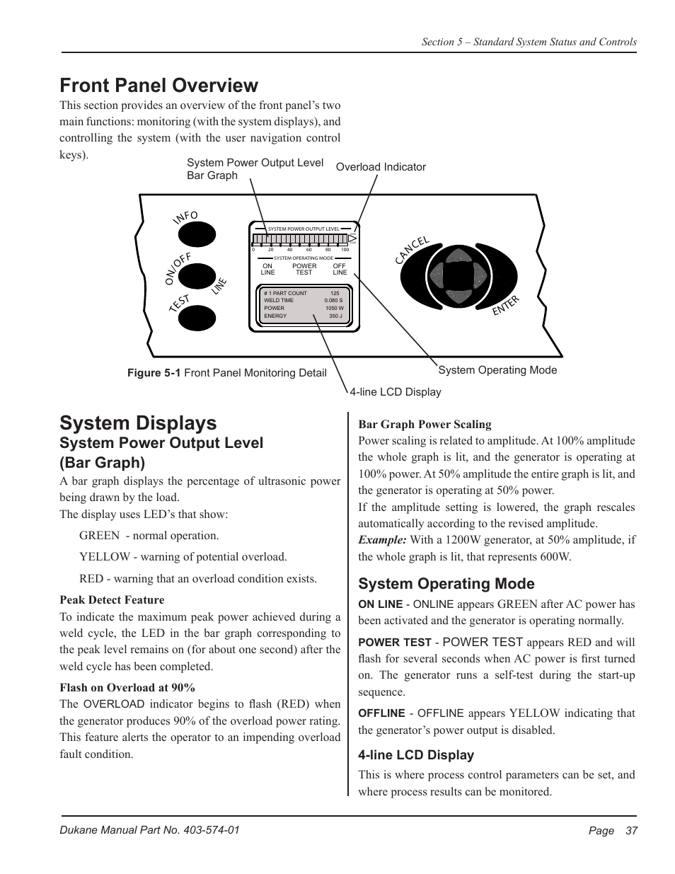 Front panel overview, System displays, System power output level (bar graph) | System operating mode, Line lcd display | Dukane ULTRASONIC GENERATOR/POWER SUPPLY LS 403-574-01 User Manual | Page 43 / 136