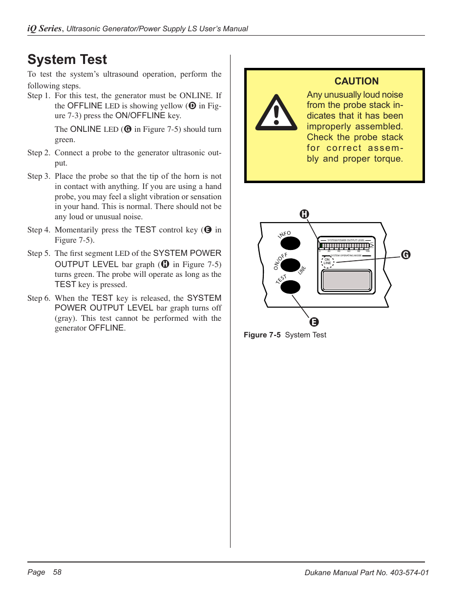 System test, Gh e, Caution | Iq series, Of the system power output level bar graph | Dukane ULTRASONIC GENERATOR/POWER SUPPLY LS 403-574-01 User Manual | Page 64 / 136