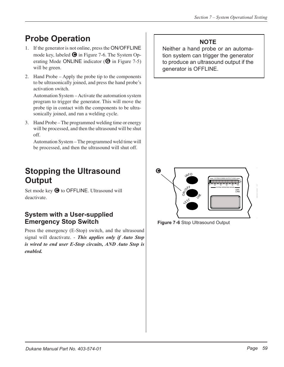 Probe operation, Stopping the ultrasound output, System with a user-supplied emergency stop switch | Set mode key | Dukane ULTRASONIC GENERATOR/POWER SUPPLY LS 403-574-01 User Manual | Page 65 / 136