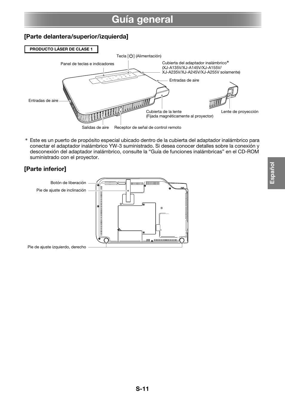 Guía general, S-11, Parte delantera/superior/izquierda | Parte inferior | Casio XJ-A130V Operaciones básicas User Manual | Page 12 / 38