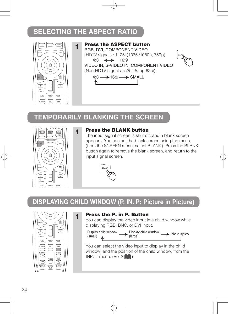 Press the aspect button, Press the blank button, Press the p. in p. button | Dukane 28A8247 User Manual | Page 32 / 62