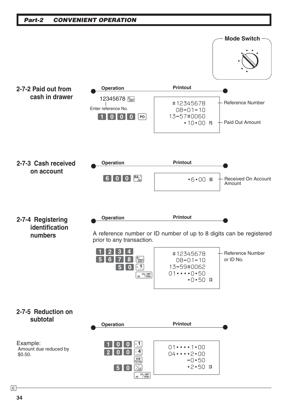 7-5 reduction on subtotal, 7-3 cash received on account, 7-4 registering identifi cation numbers | 7-2 paid out from cash in drawer | Casio 140CR User Manual | Page 34 / 40