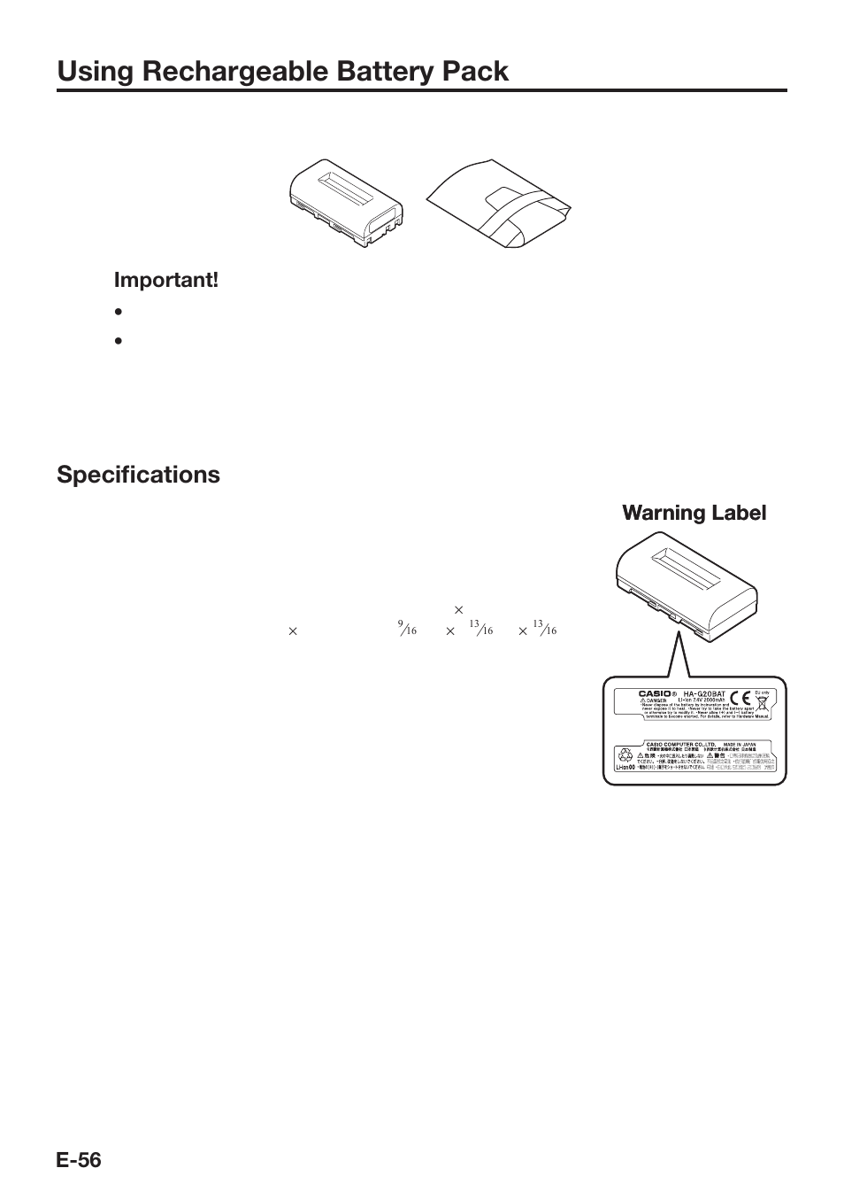 Using rechargeable battery pack, Speciﬁ cations, E-56 | Important, Warning label | Casio DT-X30 User Manual | Page 58 / 59