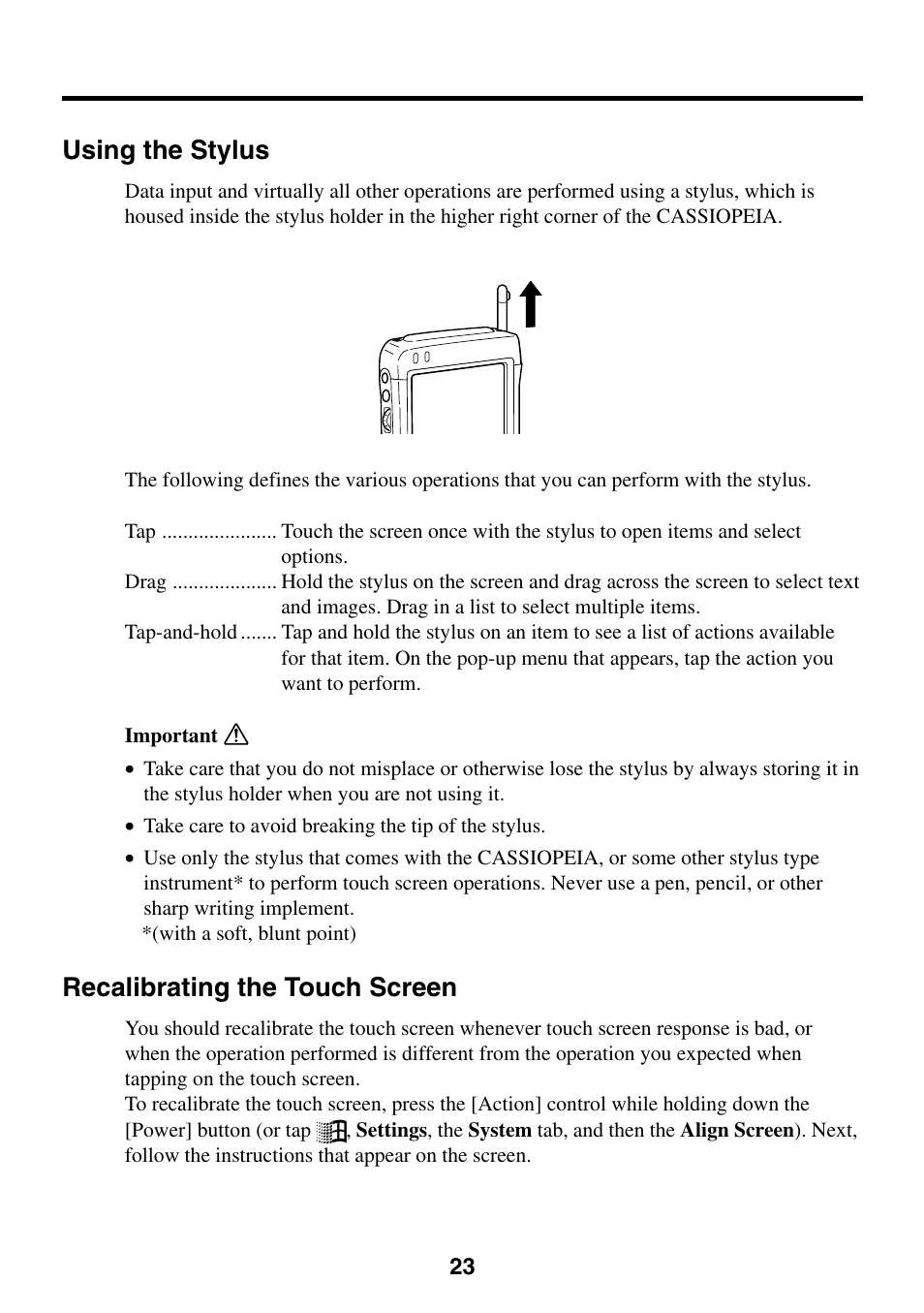 Using the stylus, Recalibrating the touch screen | Casio EG-800 User Manual | Page 23 / 55