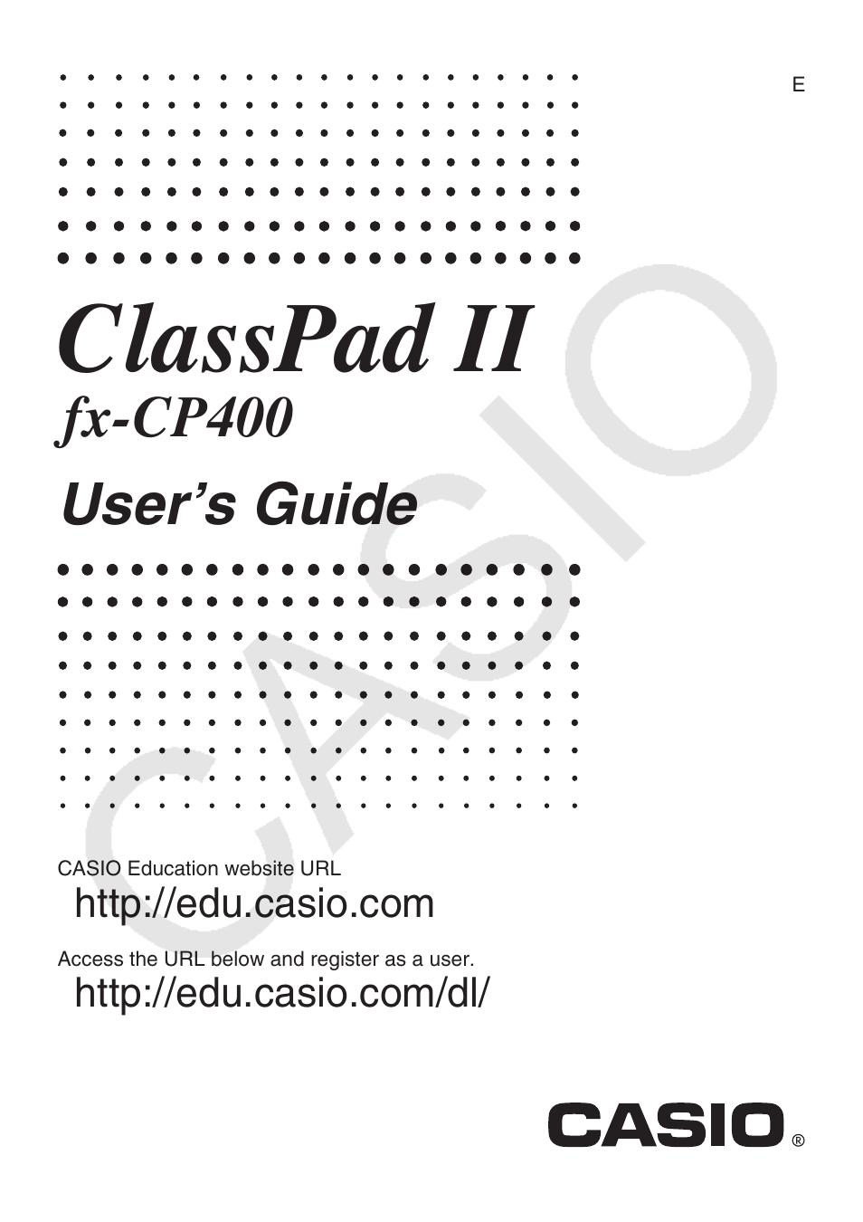 Casio ClassPad II fx-CP400 User Manual | 275 pages