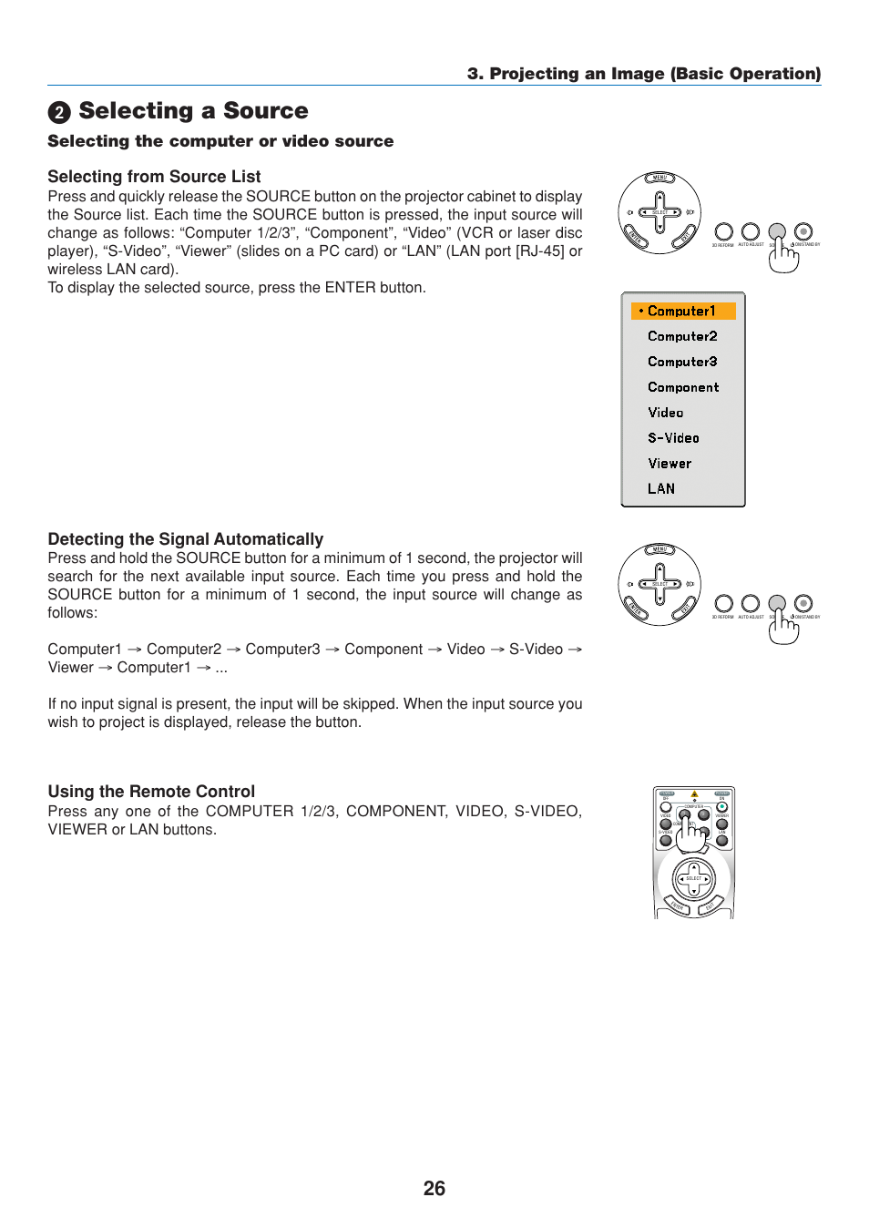 2) selecting a source, Selecting the computer or video source, ᕢ selecting a source | Projecting an image (basic operation), Using the remote control, Selecting from source list | Dukane 8808 User Manual | Page 36 / 178