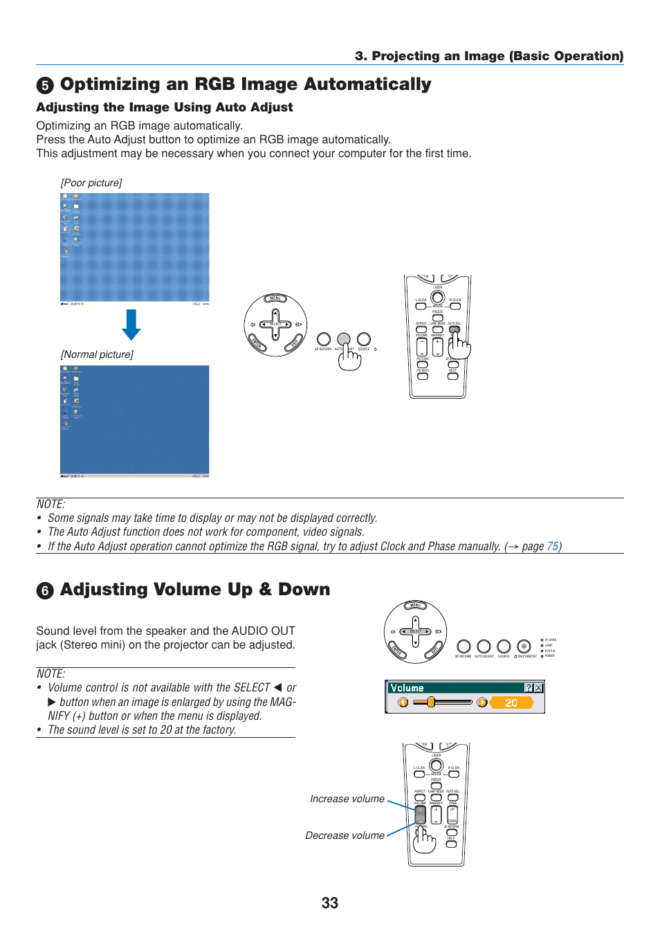 5) optimizing an rgb image automatically, Adjusting the image using auto adjust, 6) adjusting volume up & down | ᕥ optimizing an rgb image automatically, ᕦ adjusting volume up & down, Projecting an image (basic operation), Page 75 ), Poor picture] [normal picture, Increase volume decrease volume | Dukane 8808 User Manual | Page 43 / 178
