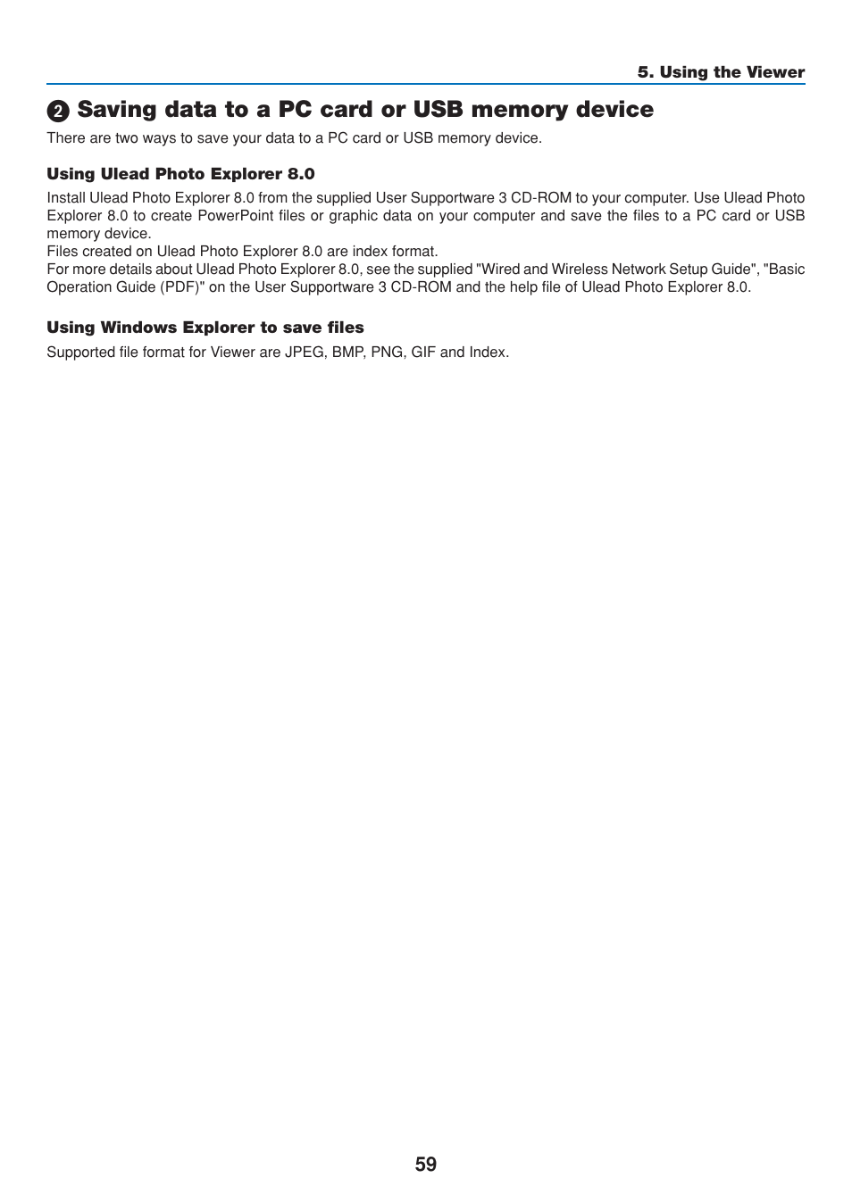 2) saving data to a pc card or usb memory device, Using ulead photo explorer 8.0, Using windows explorer to save files | Dukane 8808 User Manual | Page 69 / 178