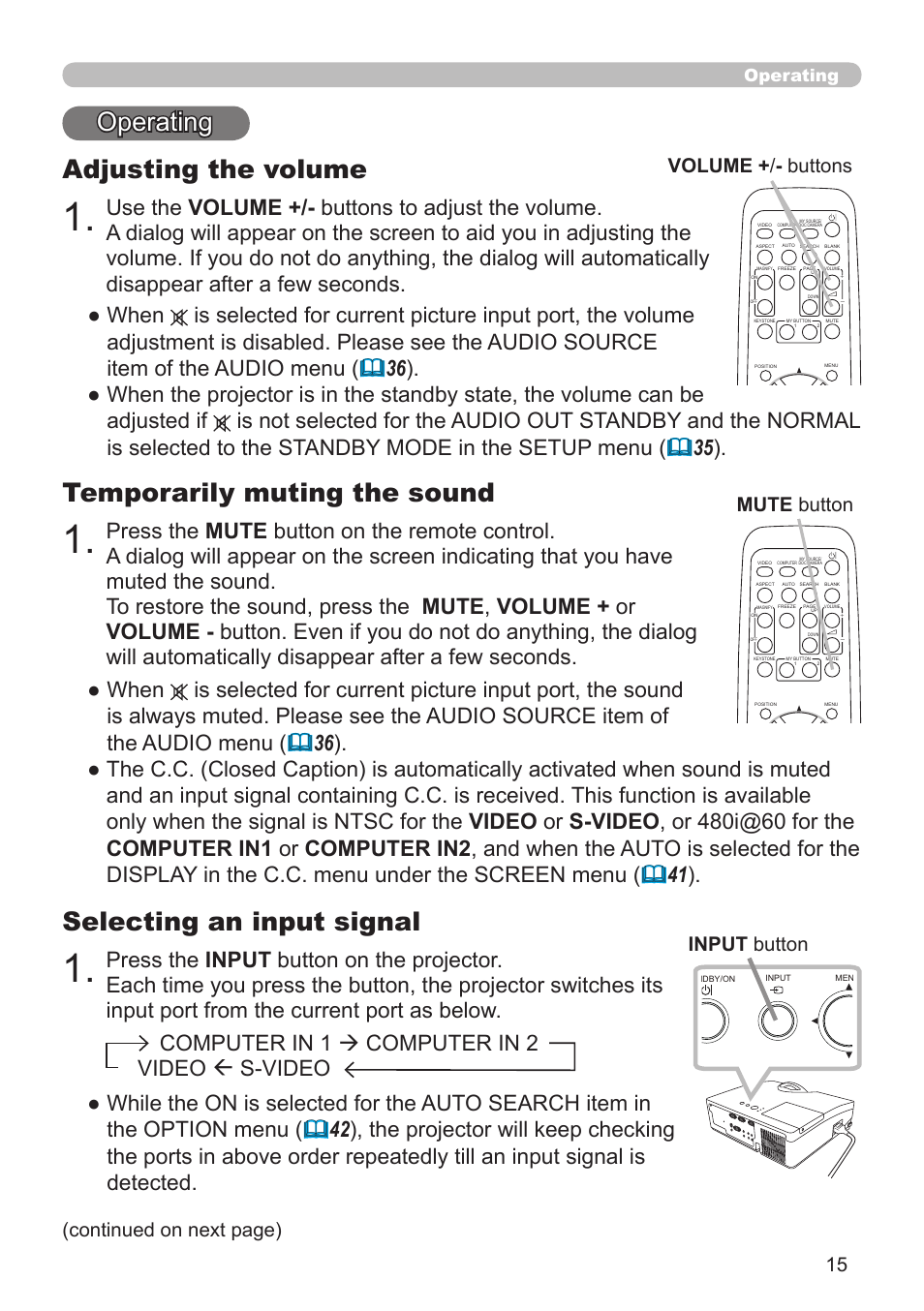 Adjusting the volume, Temporarily muting the sound, Selecting an input signal | Computer in 1  computer in 2 video  s-video, Input button, Operating | Dukane Projector 8110H User Manual | Page 15 / 65
