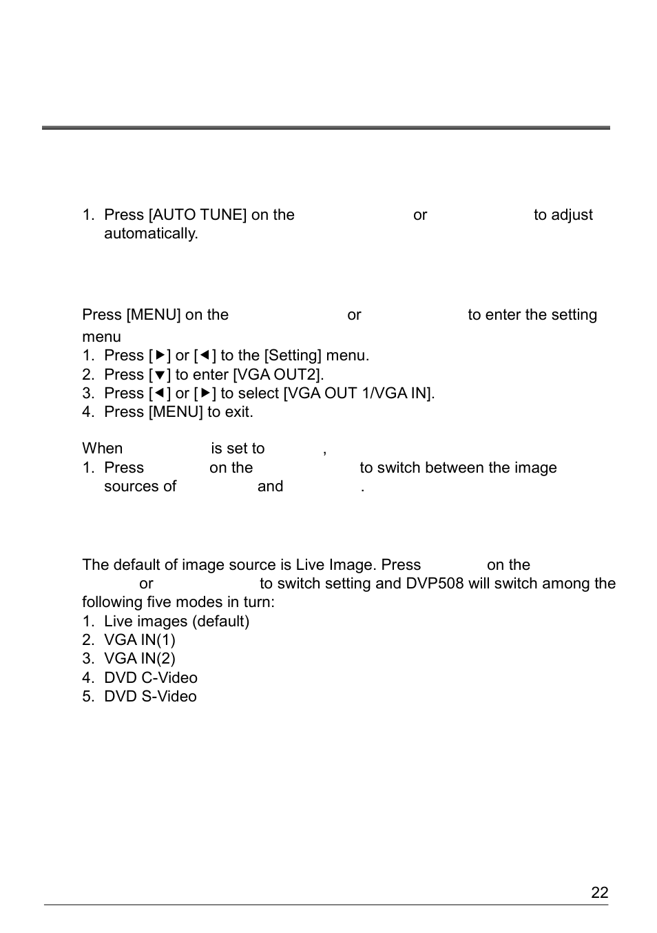 Chapter 8, Descriptions of major functions, Focusing performance (auto tune) | I would like to set the image source of vga out2, I would like to switch image sources, Chapter 8 descriptions of major functions, 2 i would like to set the image source of vga out2, 3 i would like to switch image sources | Dukane Document Camera DVP508 User Manual | Page 23 / 45