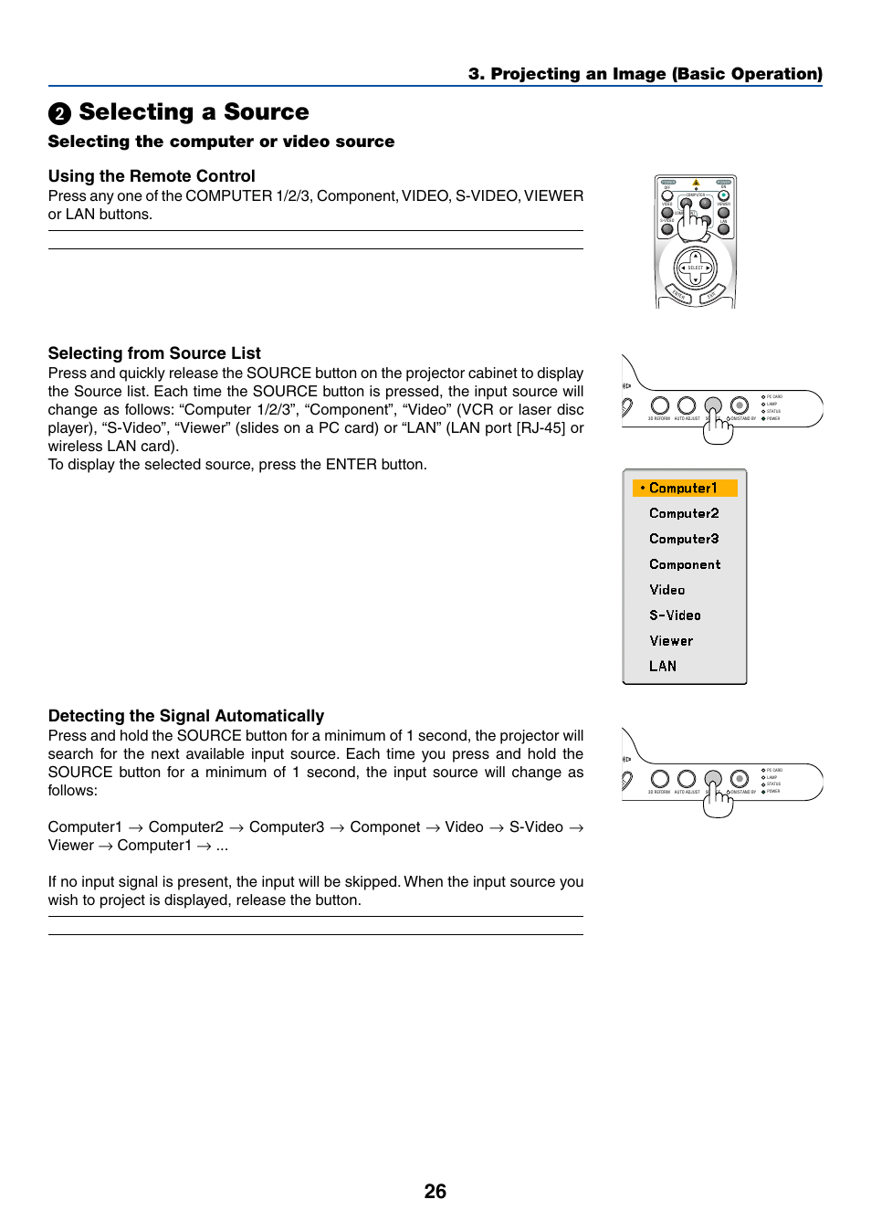 2) selecting a source, Selecting the computer or video source, ᕢ selecting a source | Projecting an image (basic operation), Detecting the signal automatically, Selecting from source list | Dukane 8774 User Manual | Page 36 / 130