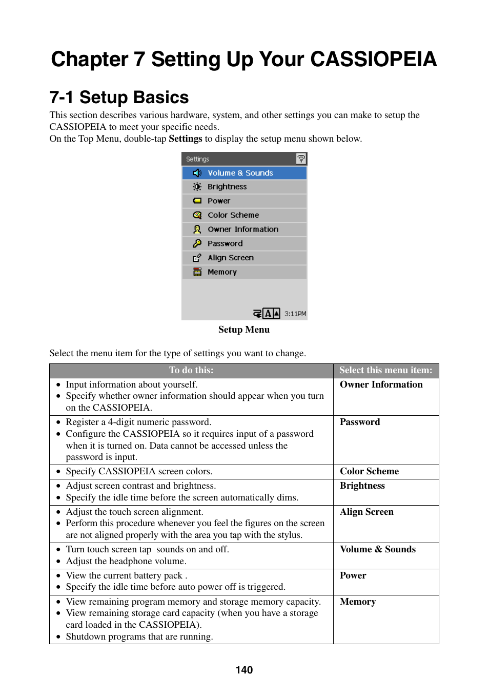 Chapter 7 setting up your cassiopeia, 1 setup basics | Casio BE-300 User Manual | Page 140 / 163