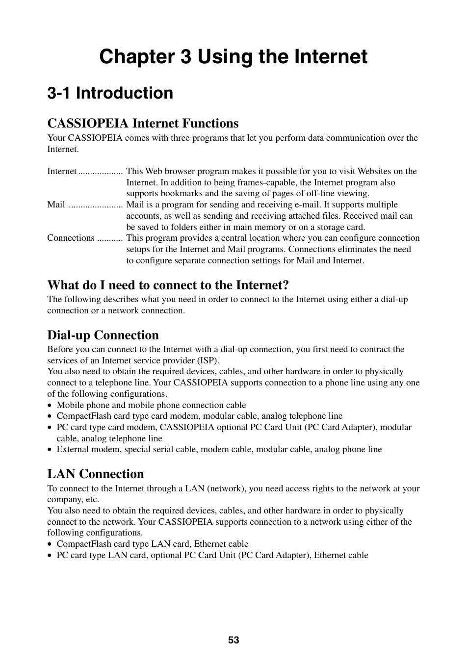 Chapter 3 using the internet, 1 introduction, Cassiopeia internet functions | What do i need to connect to the internet, Dial-up connection, Lan connection | Casio BE-300 User Manual | Page 53 / 163