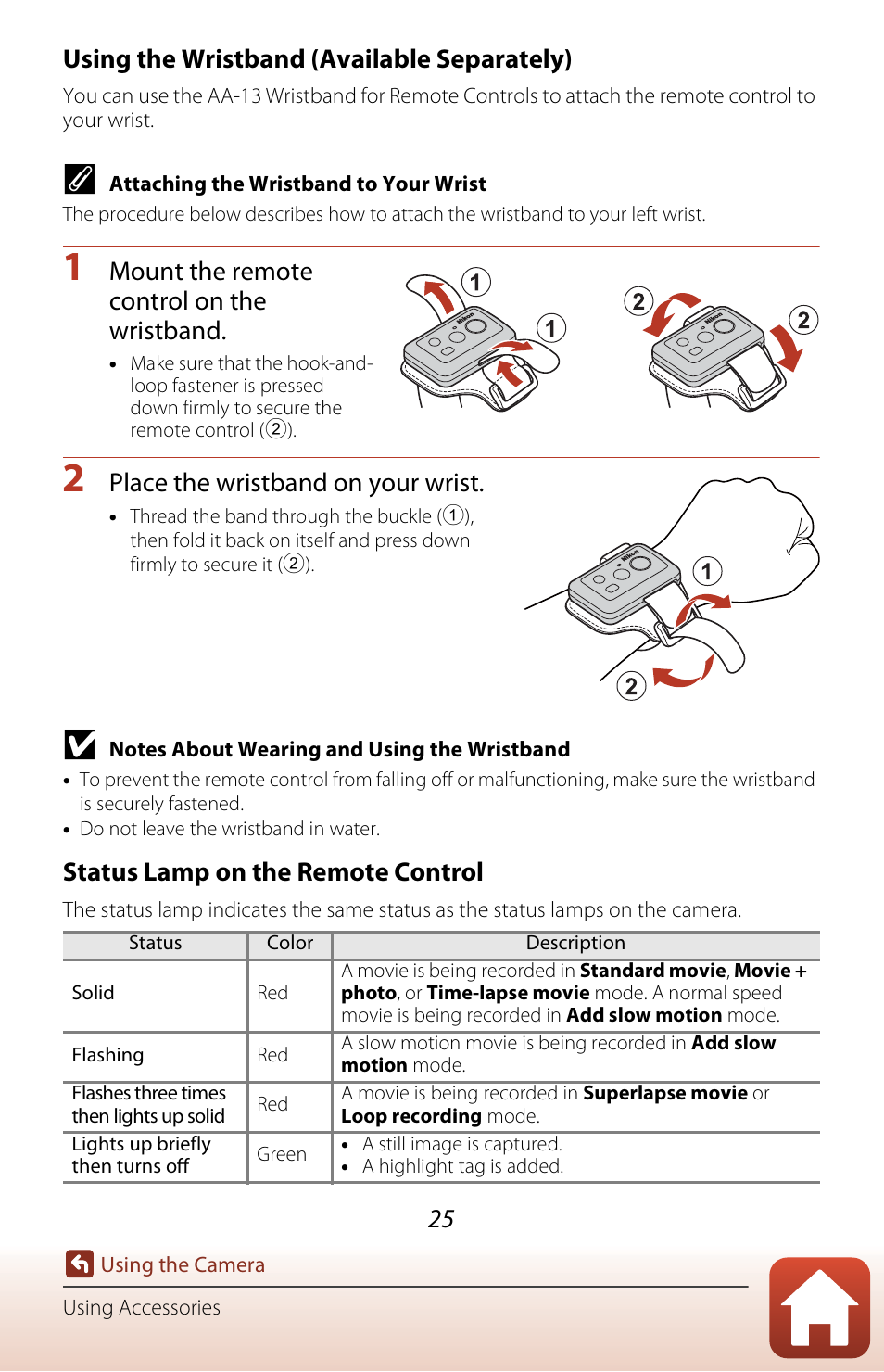 Using the wristband (available separately), Mount the remote control on the wristband, Place the wristband on your wrist | Status lamp on the remote control | Nikon KeyMission 170 User Manual | Page 44 / 137