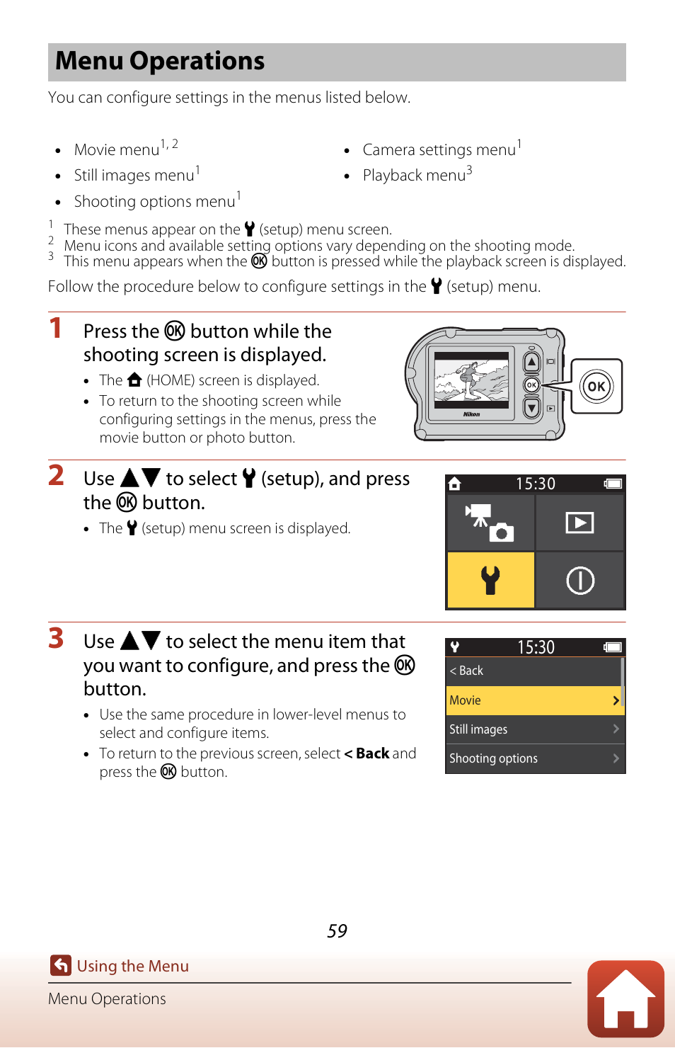 Menu operations, A59) in, A59) | A59) t, Use hi to select c (setup), and press the k button | Nikon KeyMission 170 User Manual | Page 78 / 137