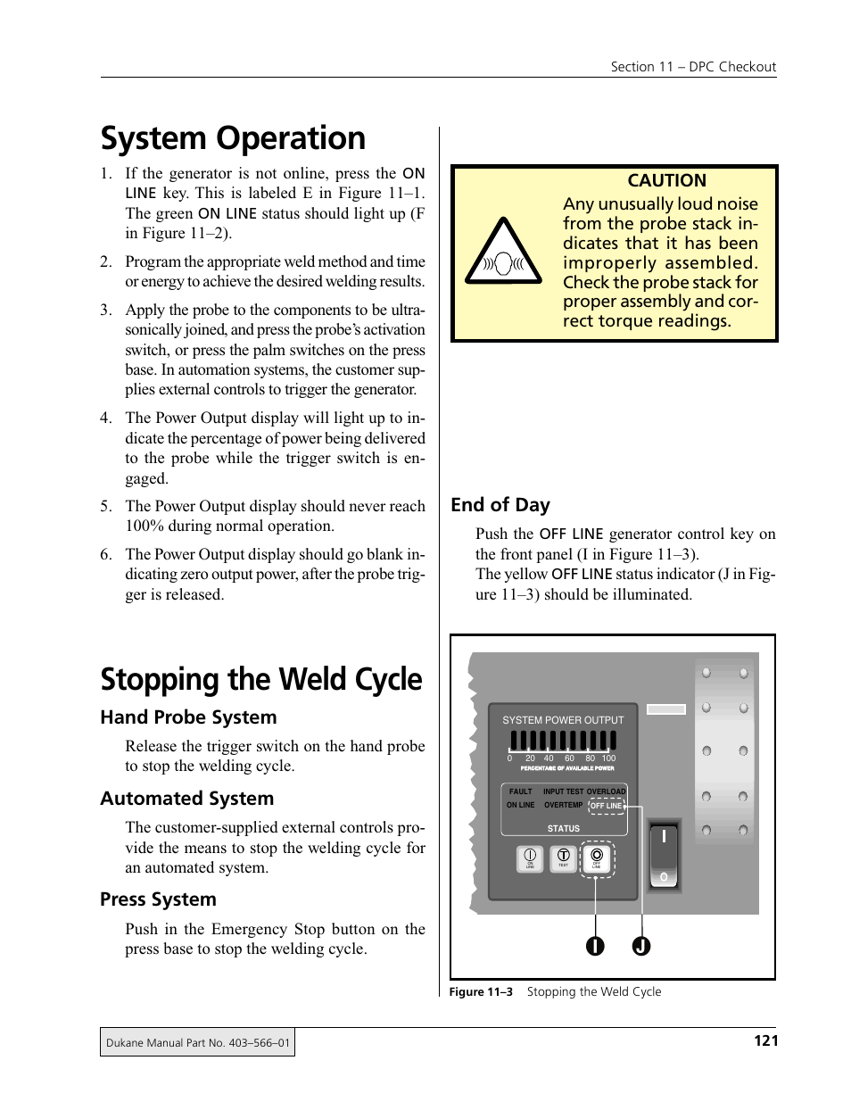 System operation, Stopping the weld cycle, Hand probe system | Automated system, Press system, End of day, Caution | Dukane DPC II Plus 9001:2000 User Manual | Page 131 / 190