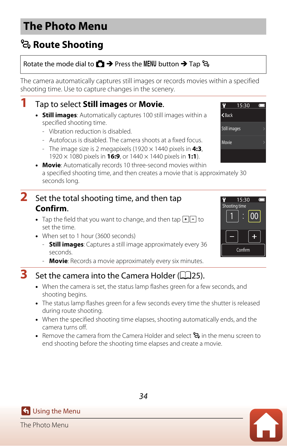 The photo menu, Route shooting, H route shooting | Tap to select still images or movie, Set the total shooting time, and then tap confirm, Set the camera into the camera holder ( a25) | Nikon KeyMission 80 User Manual | Page 50 / 104