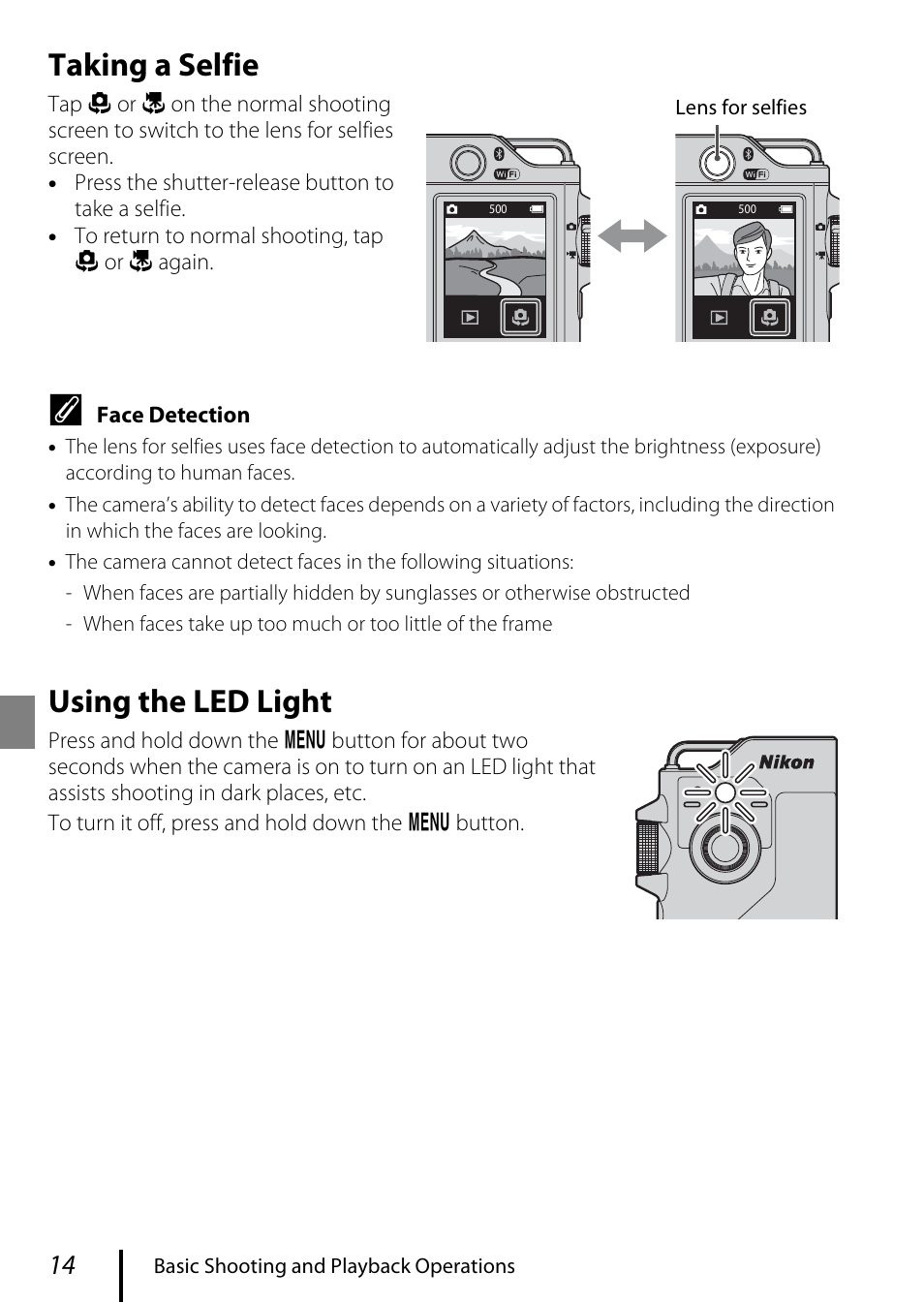 Taking a selfie, Using the led light | Nikon KeyMission 80 User Manual | Page 24 / 48