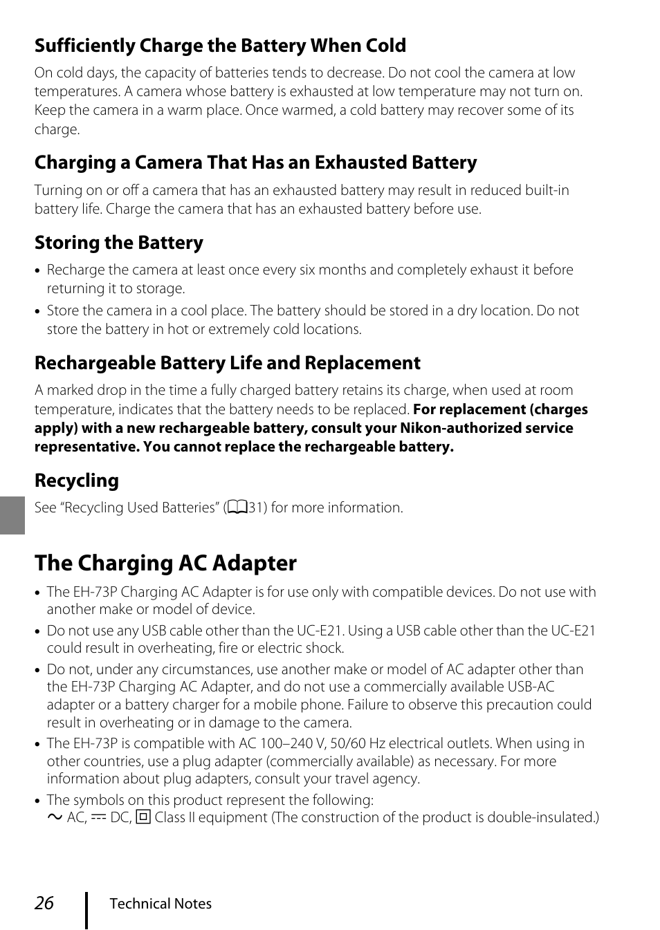 The charging ac adapter, Sufficiently charge the battery when cold, Charging a camera that has an exhausted battery | Storing the battery, Rechargeable battery life and replacement, Recycling | Nikon KeyMission 80 User Manual | Page 36 / 48