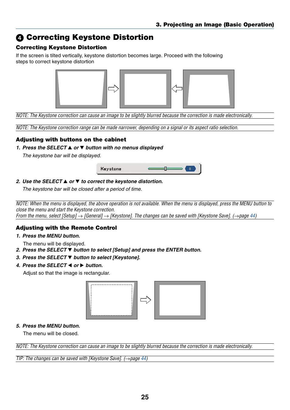 4) correcting keystone distortion, Correcting keystone distortion, Adjusting with buttons on the cabinet | Adjusting with the remote control, ᕤ correcting keystone distortion | Dukane 8777 User Manual | Page 33 / 76