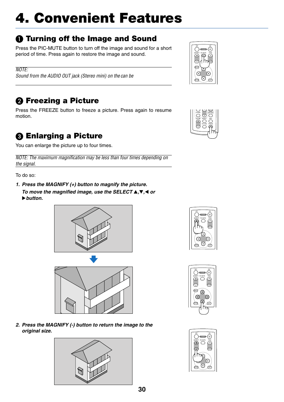 Convenient features, 1) turning off the image and sound, 2) freezing a picture | 3) enlarging a picture, Turning off the image and sound, Freezing a picture, ᕣ enlarging a picture, You can enlarge the picture up to four times | Dukane 8777 User Manual | Page 38 / 76