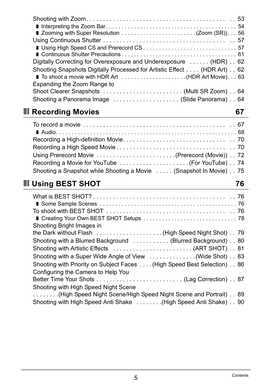 Recording movies 67, Using best shot 76 | Casio EX-ZR300 User Manual | Page 5 / 197