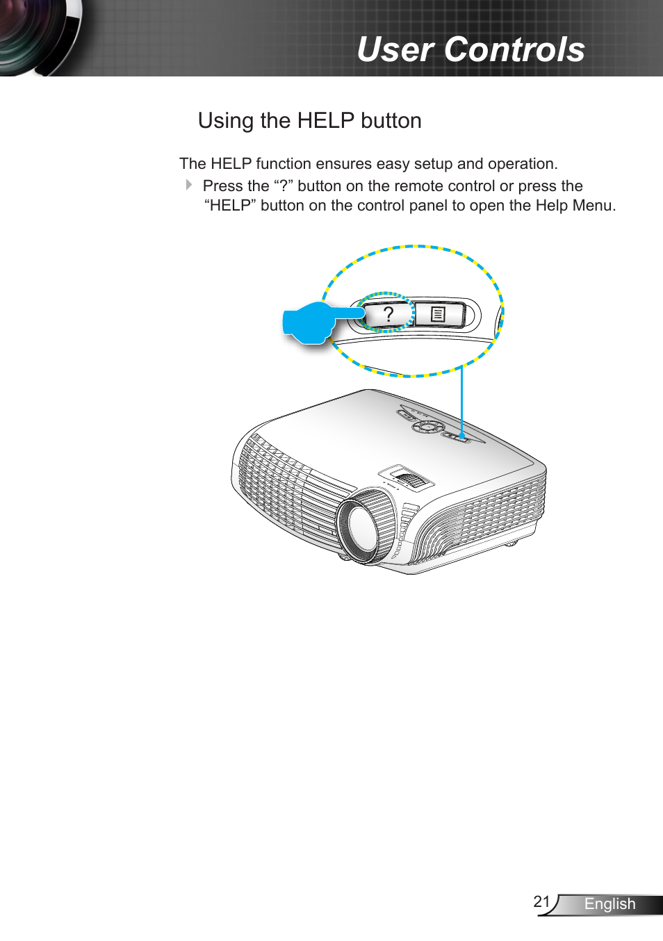 User controls, Using the help button | Dukane DLP Data Video Projector 8406A User Manual | Page 22 / 69