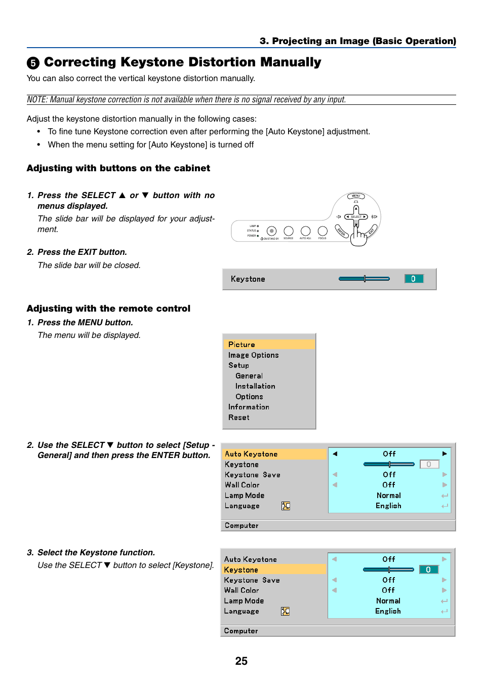 5) correcting keystone distortion manually, Adjusting with buttons on the cabinet, Adjusting with the remote control | ᕥ correcting keystone distortion manually | Dukane 8762 User Manual | Page 33 / 70