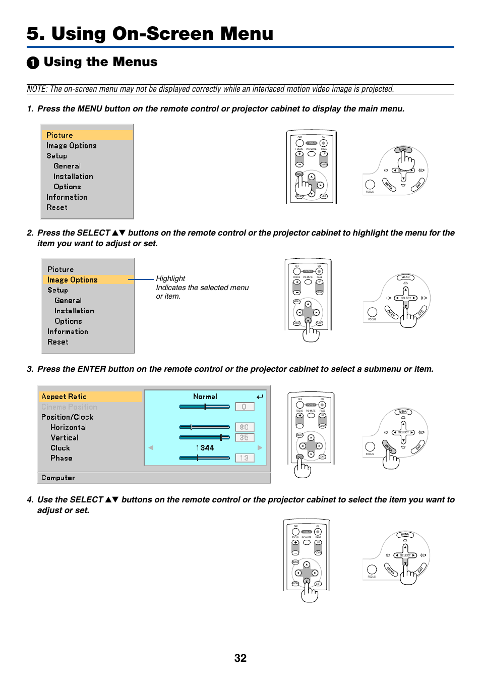 Using on-screen menu, 1) using the menus, ᕡ using the menus | Press the select, Highlight indicates the selected menu or item | Dukane 8762 User Manual | Page 40 / 70