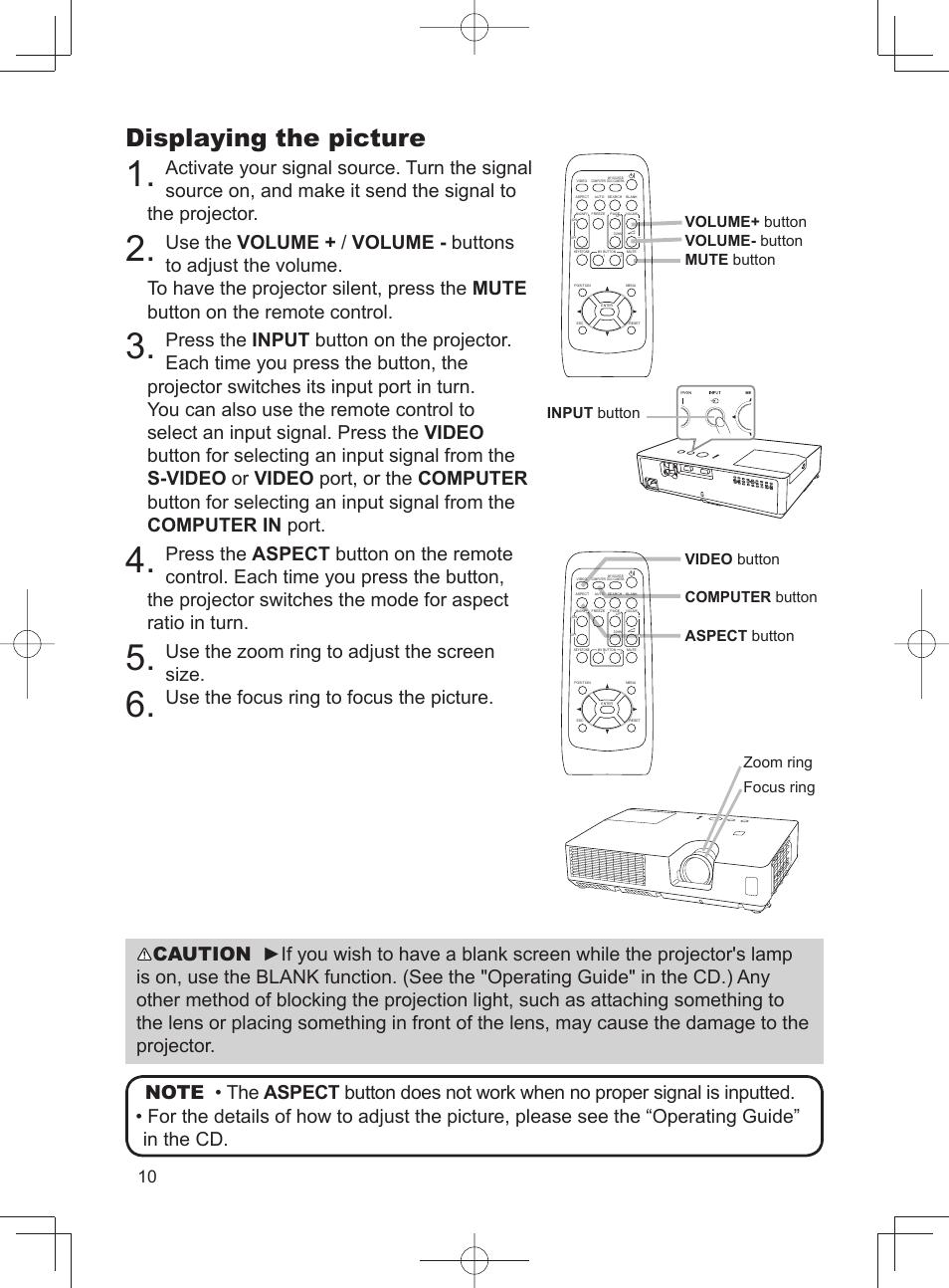 Displaying the picture, Use the zoom ring to adjust the screen size, Use the focus ring to focus the picture | Zoom ring focus ring, Input button | Dukane LCD Data Video Projector MODEL 8788 User Manual | Page 12 / 20