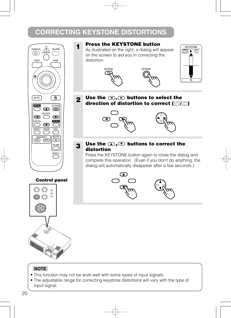 Correcting keystone distortions 1, Press the keystone button, Use the | Buttons to correct the distortion | Dukane 28A8801A User Manual | Page 28 / 62