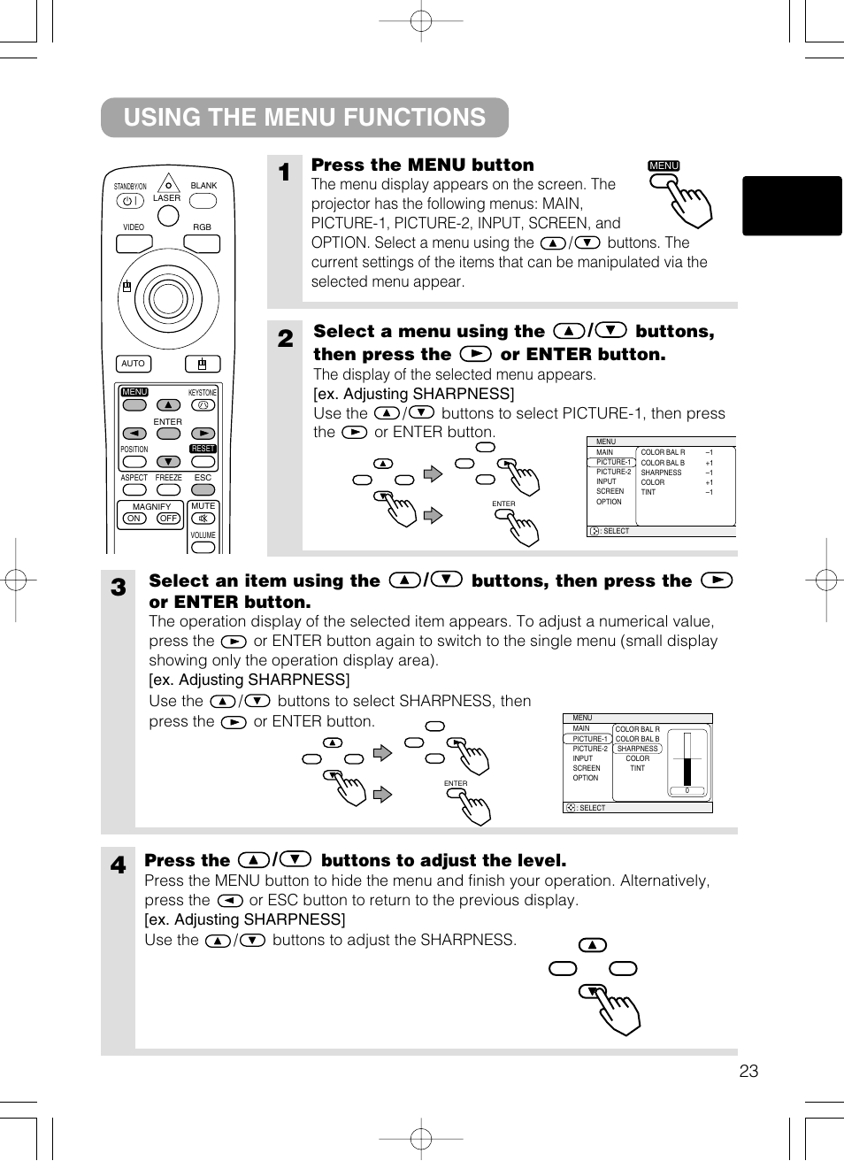 Using the menu functions 1, Press the menu button, Press the / buttons to adjust the level | Dukane 28A8801A User Manual | Page 31 / 62