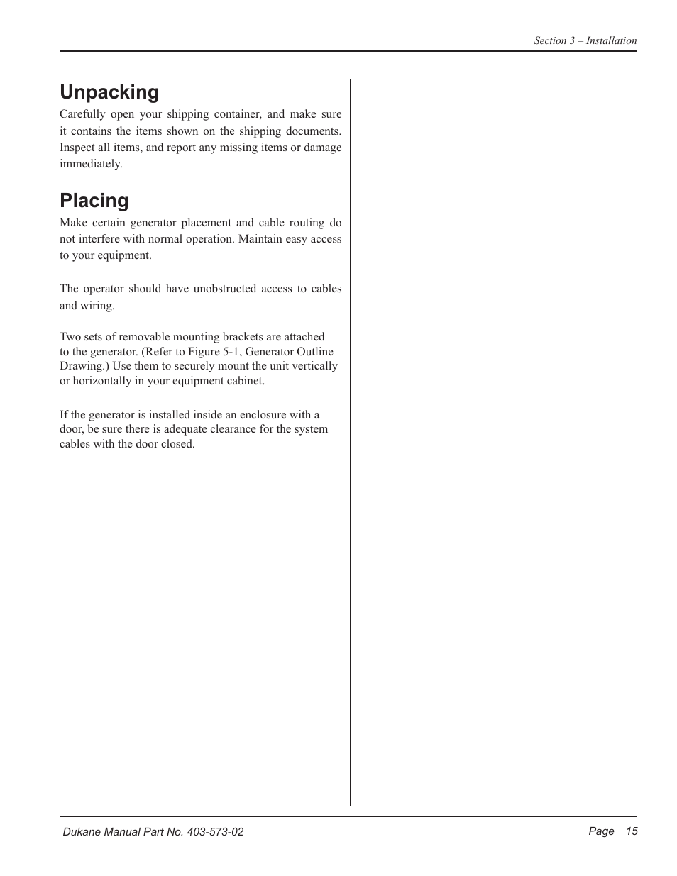 Unpacking, Placing | Dukane ULTRASONIC GENERATOR/POWER SUPPLY 403-573-02 User Manual | Page 21 / 58