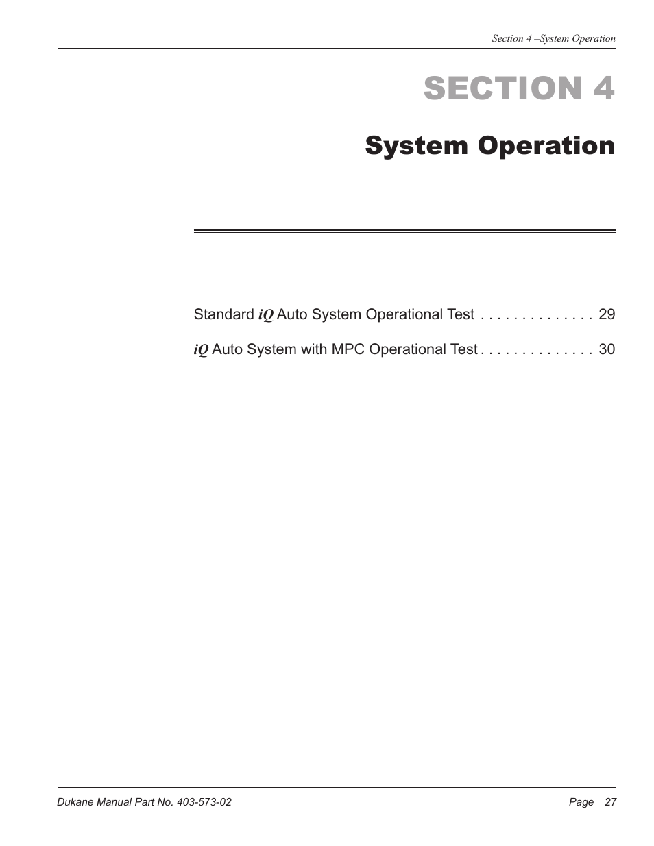 System operation | Dukane ULTRASONIC GENERATOR/POWER SUPPLY 403-573-02 User Manual | Page 33 / 58