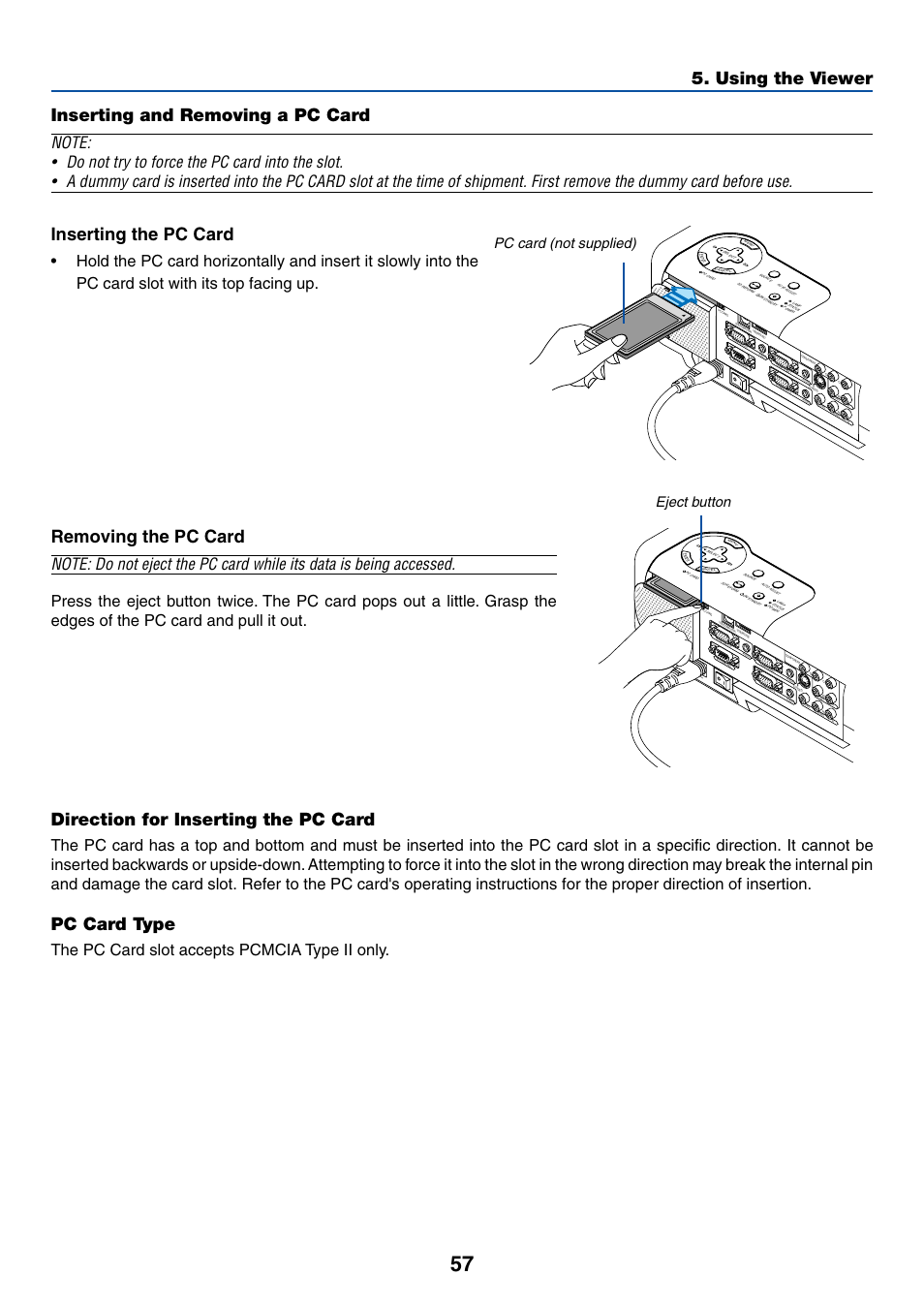 Inserting and removing a pc card, Inserting the pc card, Removing the pc card | Direction for inserting the pc card, Pc card type, Using the viewer, The pc card slot accepts pcmcia type ii only, Pc card (not supplied) eject button | Dukane 8768 User Manual | Page 57 / 122
