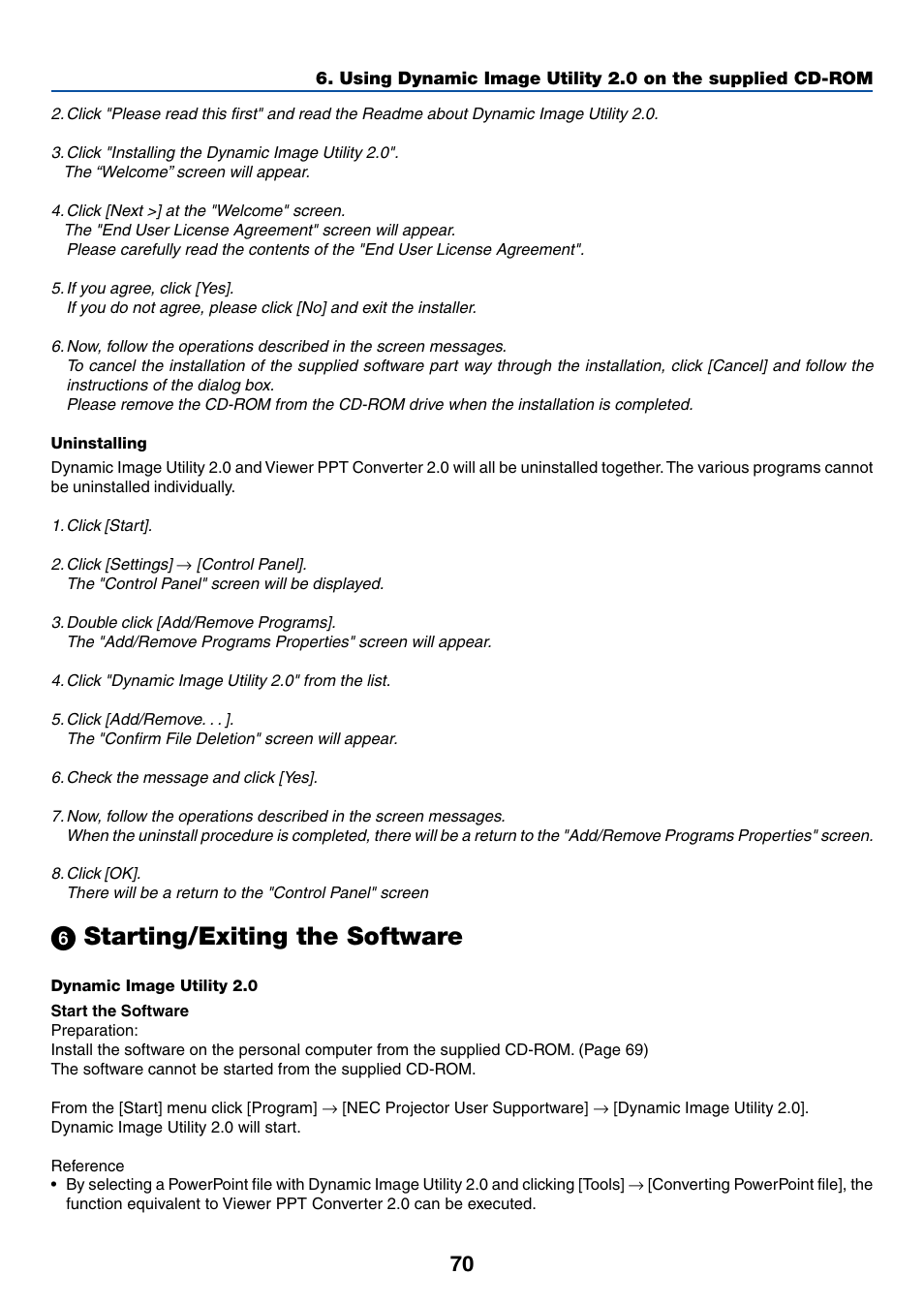 6) starting/exiting the software, ᕦ starting/exiting the software | Dukane 8768 User Manual | Page 70 / 122