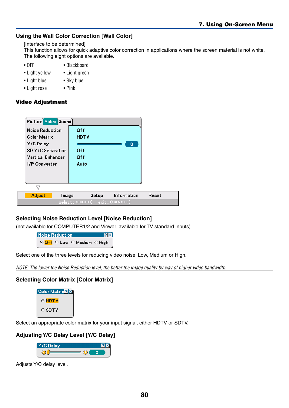 Using the wall color correction [wall color, Video adjustment, Selecting noise reduction level [noise reduction | Selecting color matrix [color matrix, Adjusting y/c delay level [y/c delay | Dukane 8768 User Manual | Page 80 / 122