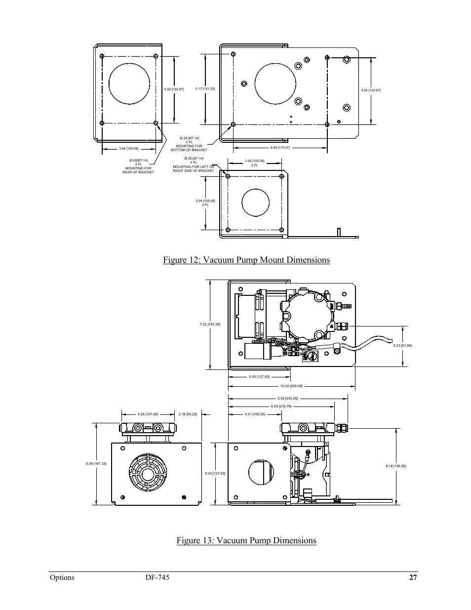 Figure 12: vacuum pump mount dimensions, Figure 13: vacuum pump dimensions | Delta Faucet NANOTRACE DF-745 User Manual | Page 31 / 98
