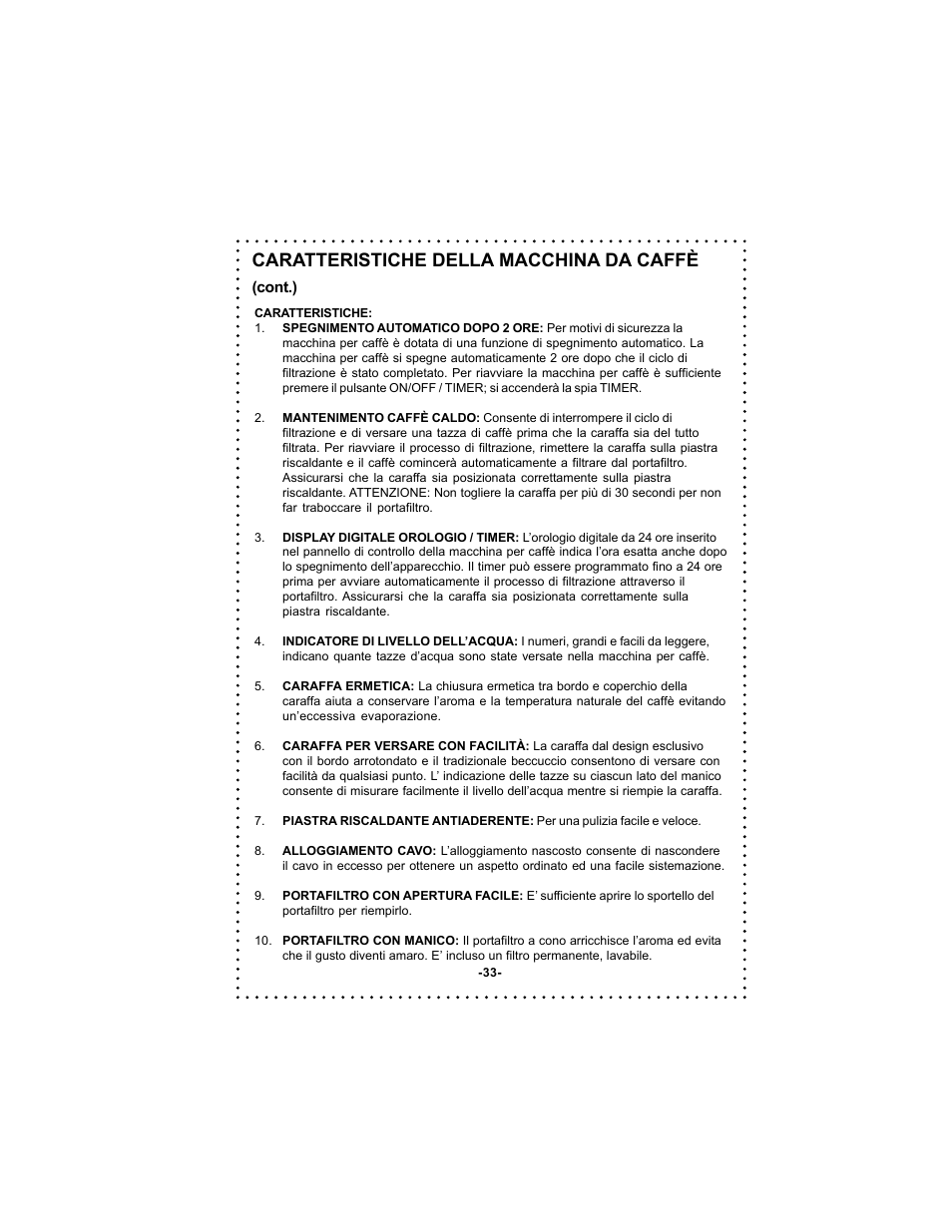 Caratteristiche della macchina da caffè | DeLonghi DC59TW User Manual | Page 33 / 44