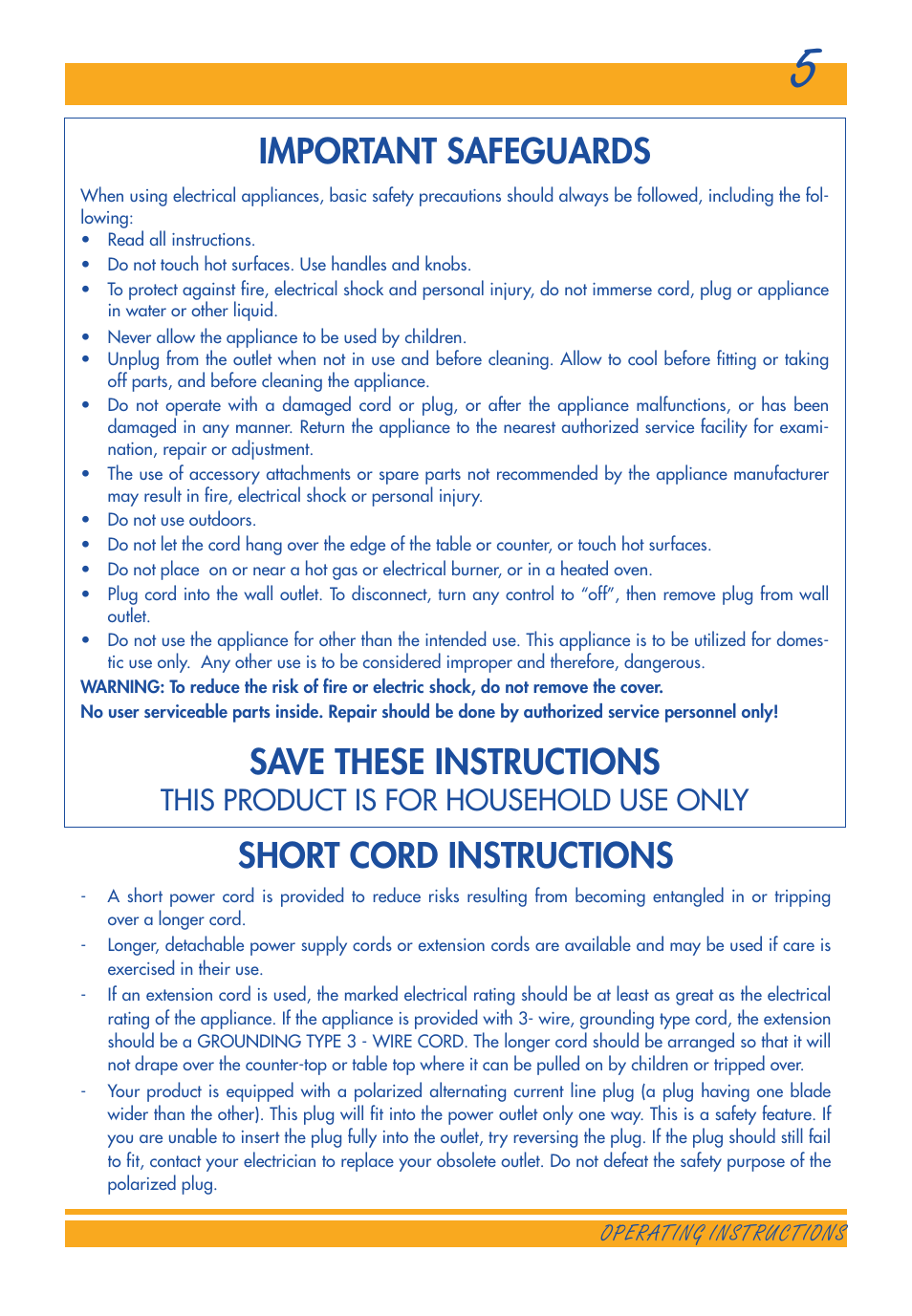 Short cord instructions, Important safeguards, Save these instructions | This product is for household use only | DeLonghi ESAM3300 User Manual | Page 5 / 22