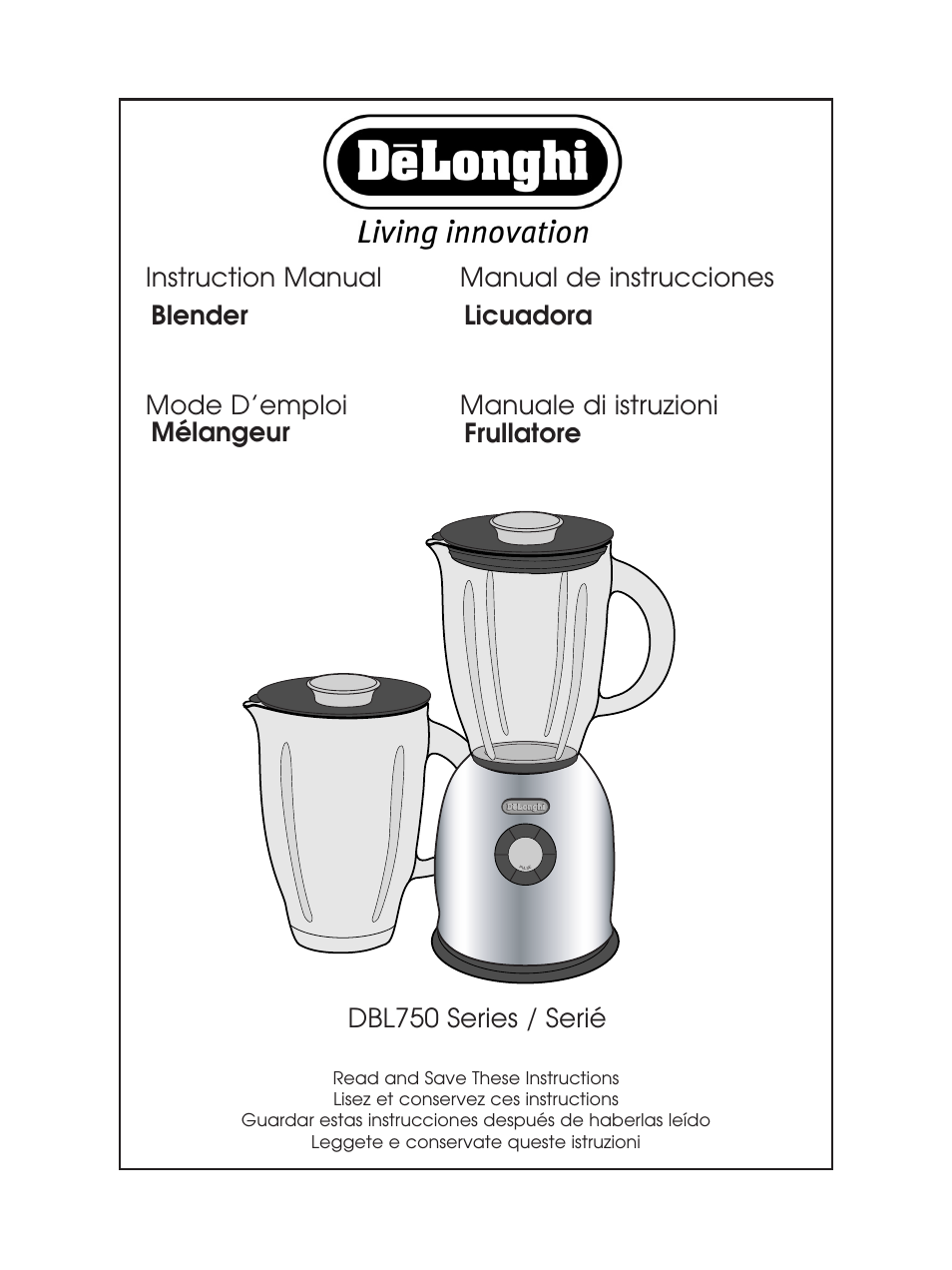 DeLonghi DBL750 Series User Manual | 40 pages