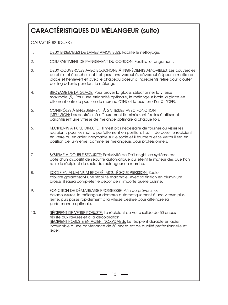 Caractéristiques du mélangeur (suite) | DeLonghi DBL750 Series User Manual | Page 13 / 40