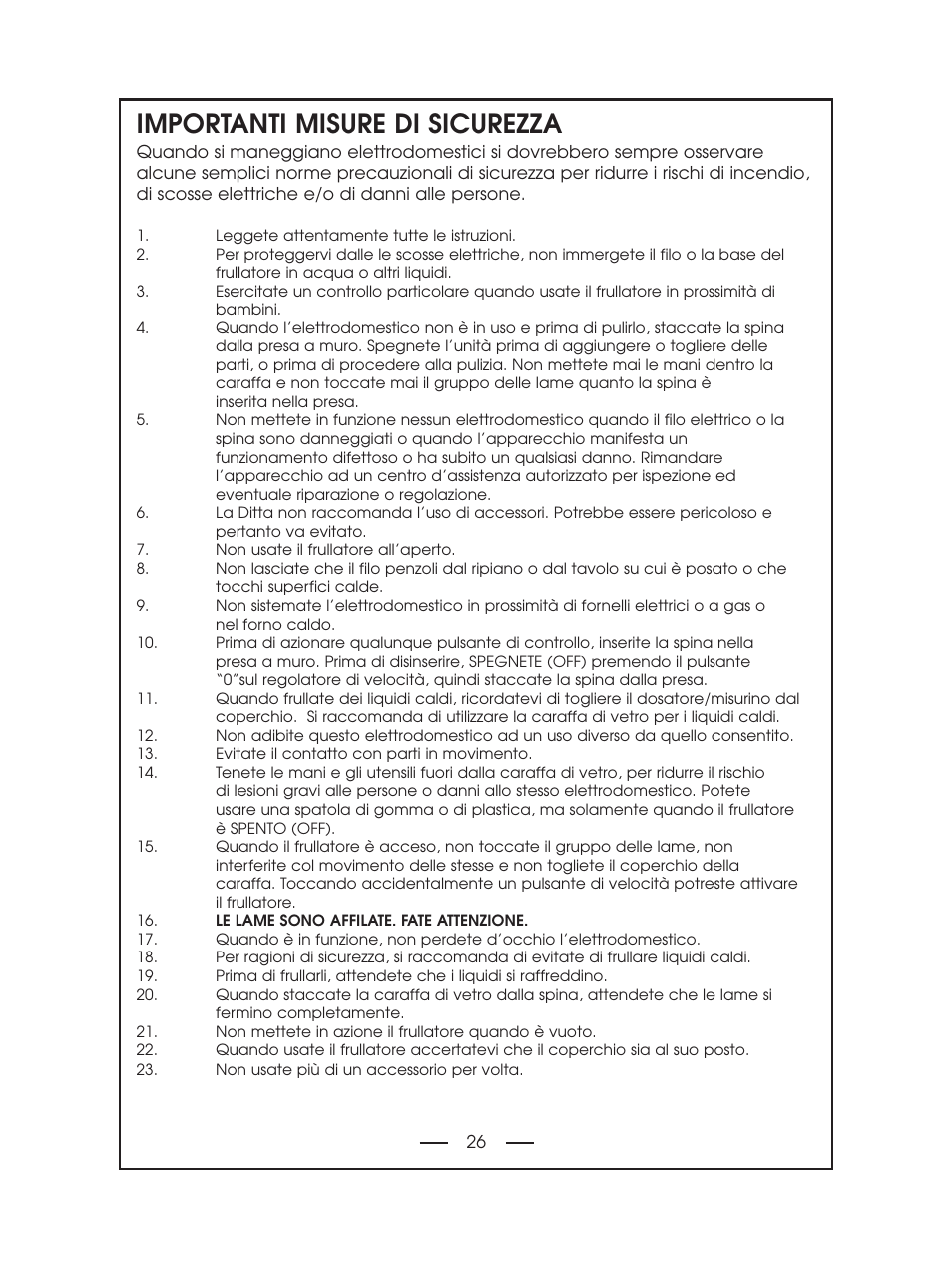 Importanti misure di sicurezza | DeLonghi DBL750 Series User Manual | Page 26 / 40