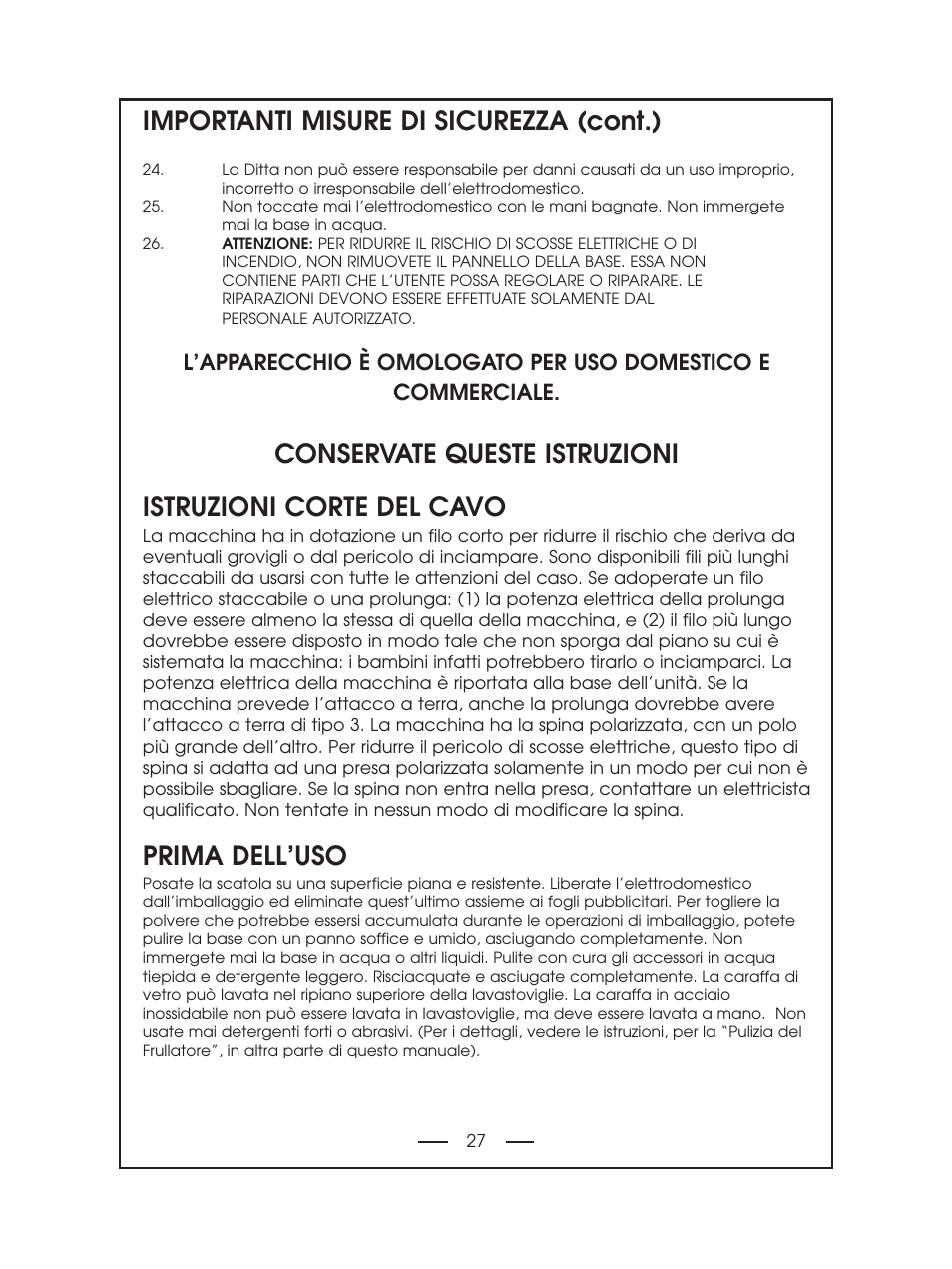 Importanti misure di sicurezza (cont.), Prima dell’uso | DeLonghi DBL750 Series User Manual | Page 27 / 40