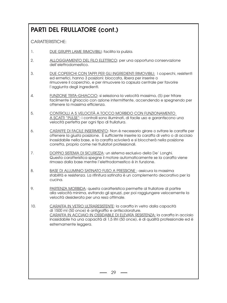 Parti del frullatore (cont.) | DeLonghi DBL750 Series User Manual | Page 29 / 40