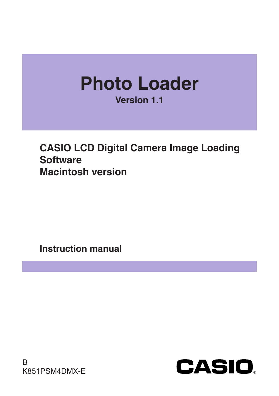 Casio Photo Loader v.1.1 User Manual | 47 pages