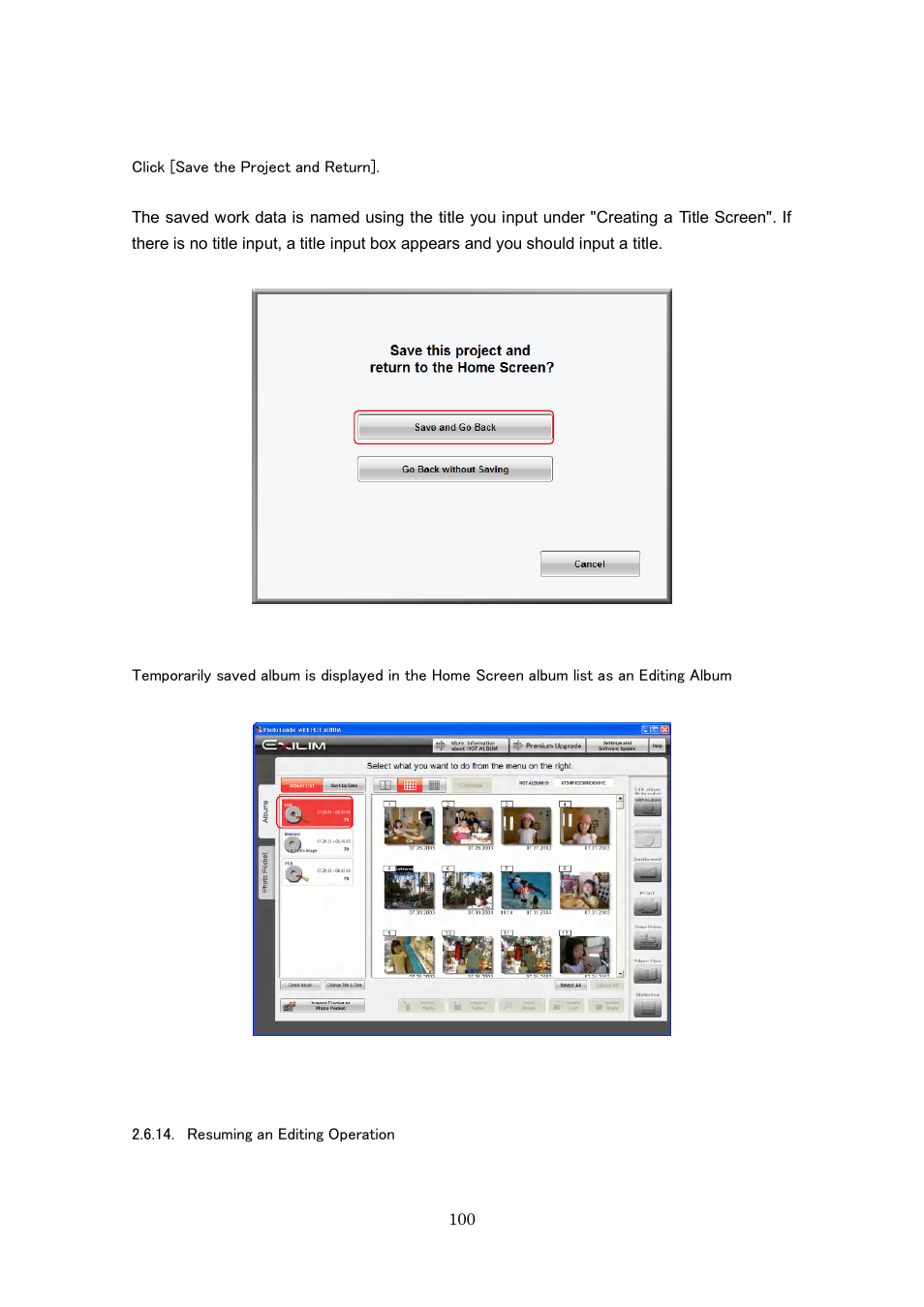 Resuming an editing operation | Casio Photo Loader with HOT ALBUM User Manual | Page 100 / 174